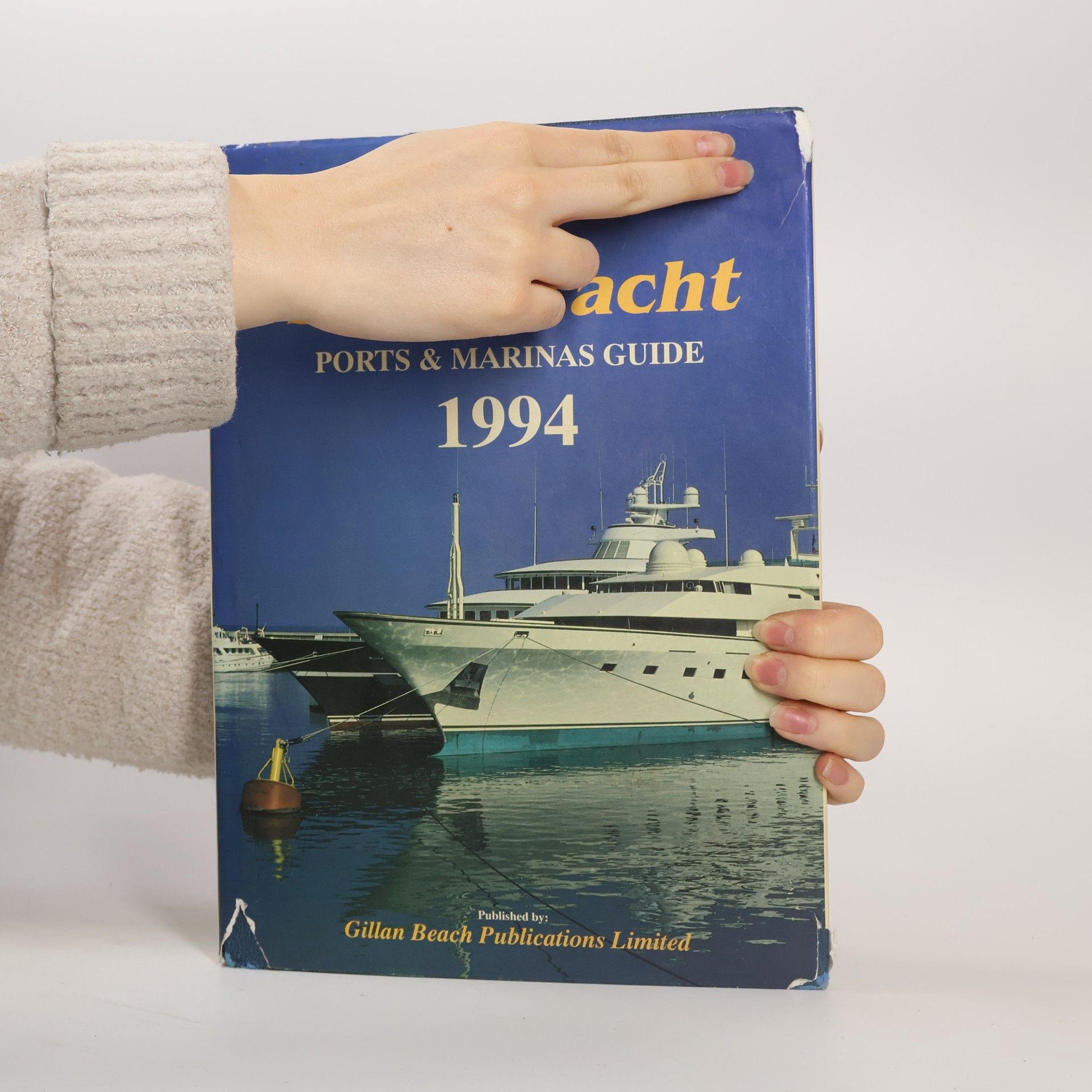 The Super Yacht Ports & Marinas Guide 1994