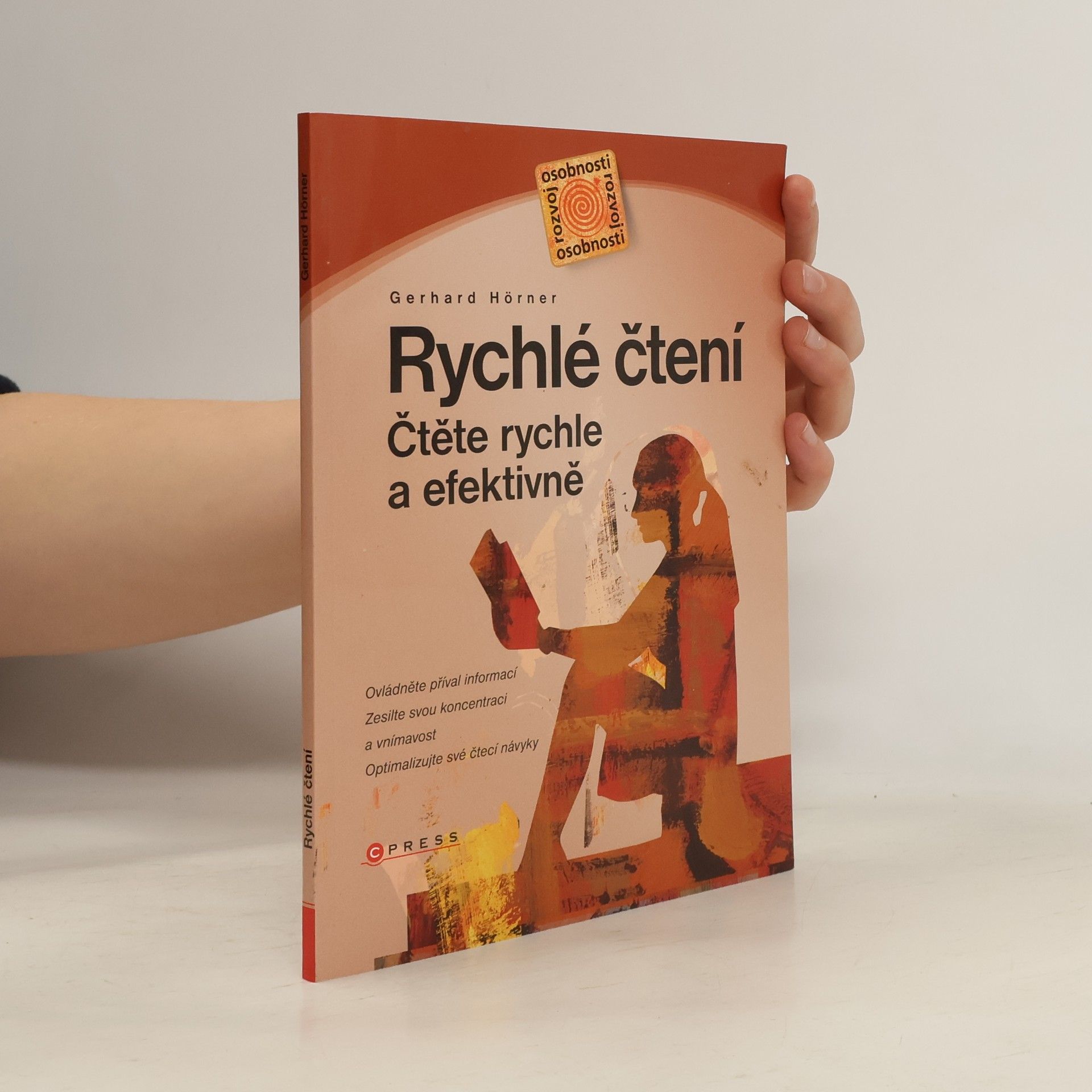 Gerhard Hörner Rychlé čtení : čtěte rychle a efektivně