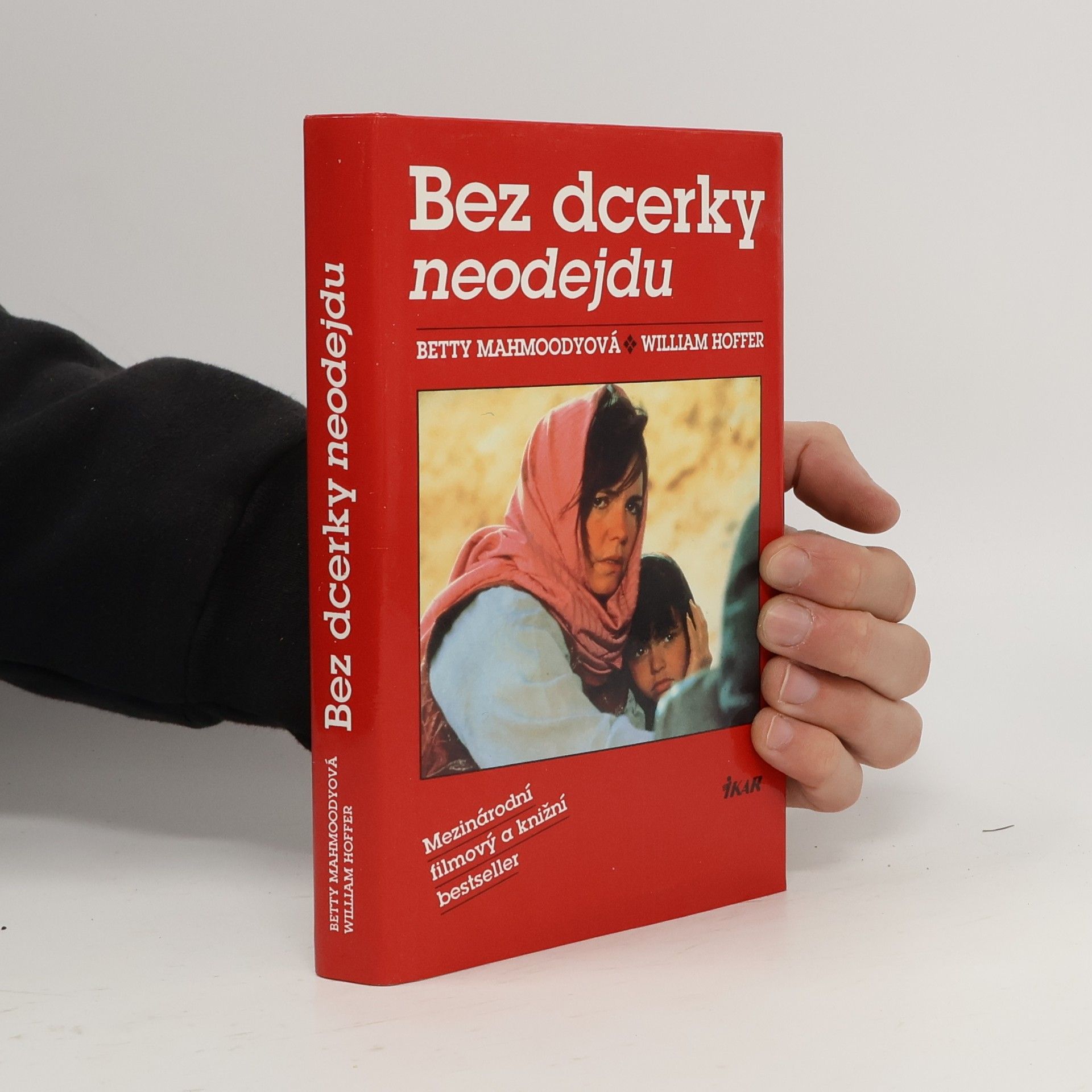 Betty Mahmoody Bez dcerky neodejdu