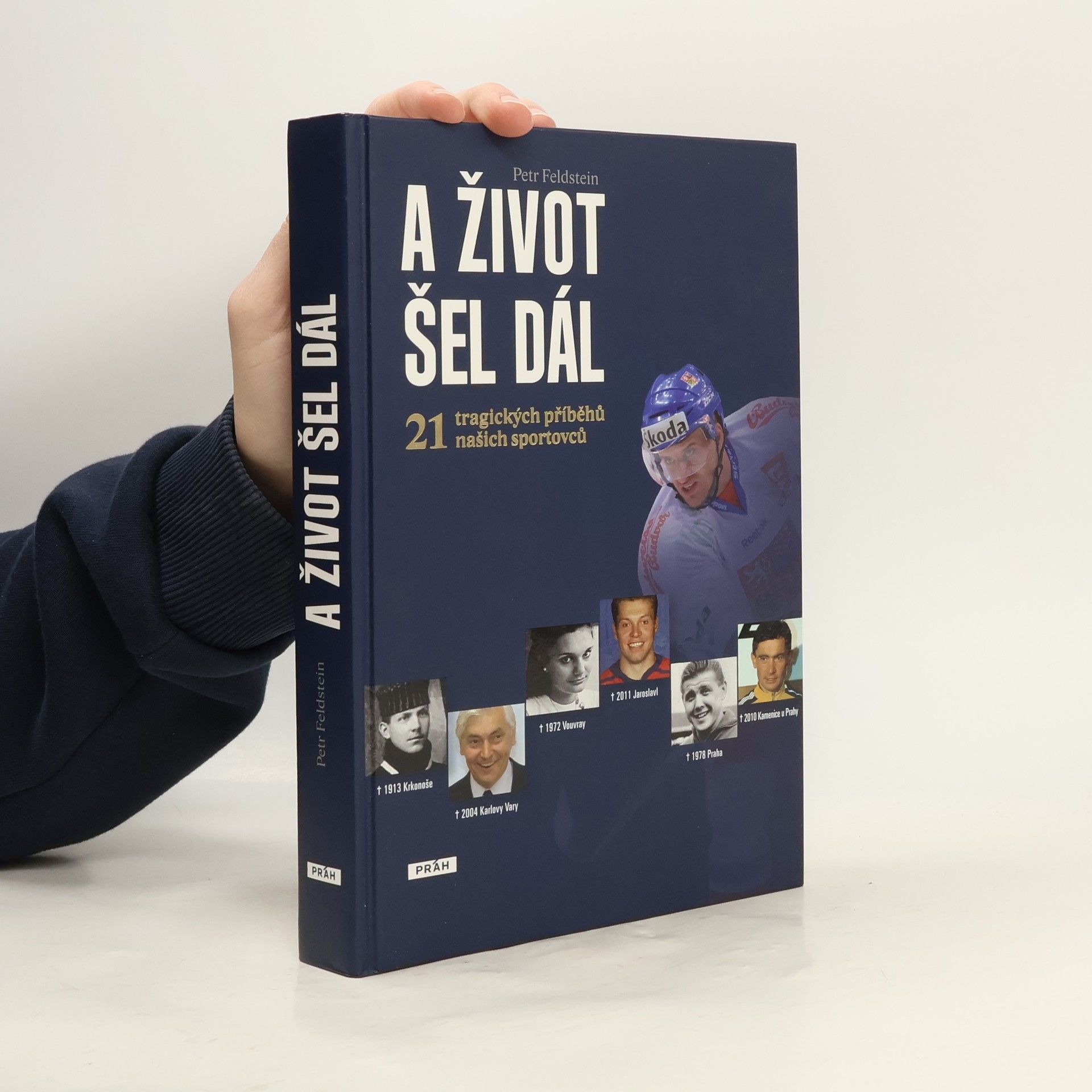 Petr Feldstein A život šel dál