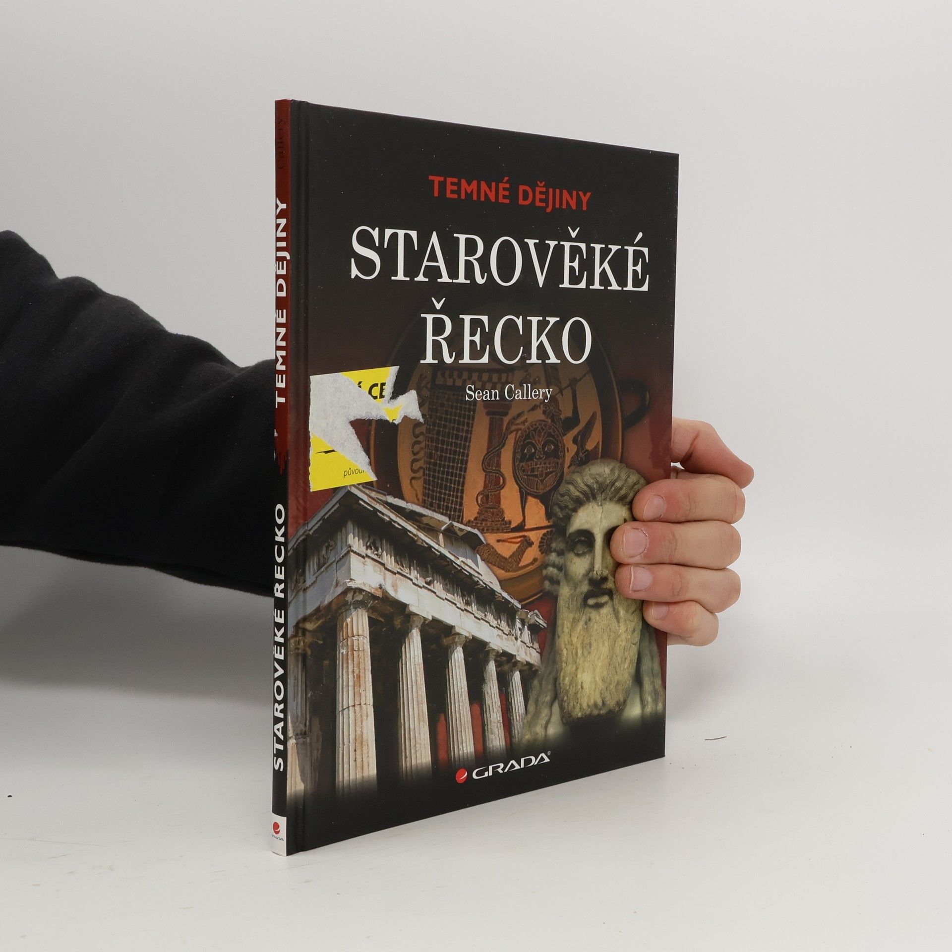 Sean Callery Starověké Řecko. Temné dějiny