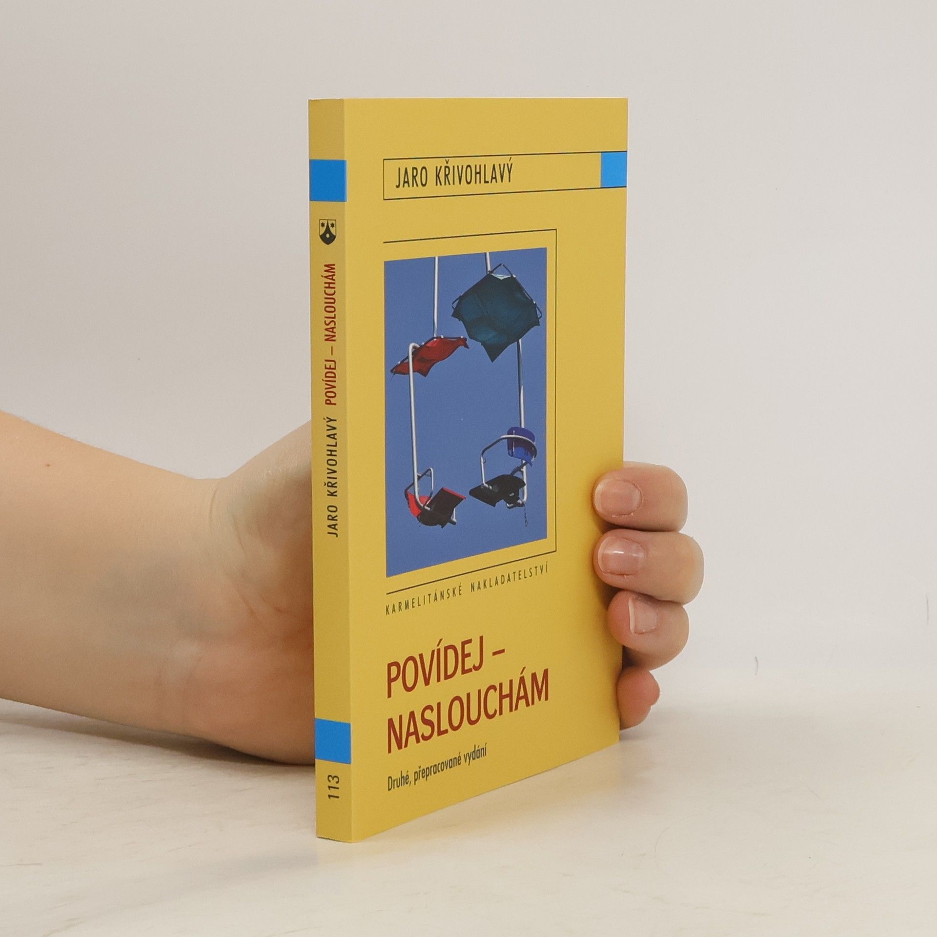 Jaro Křivohlavý Povídej - naslouchám