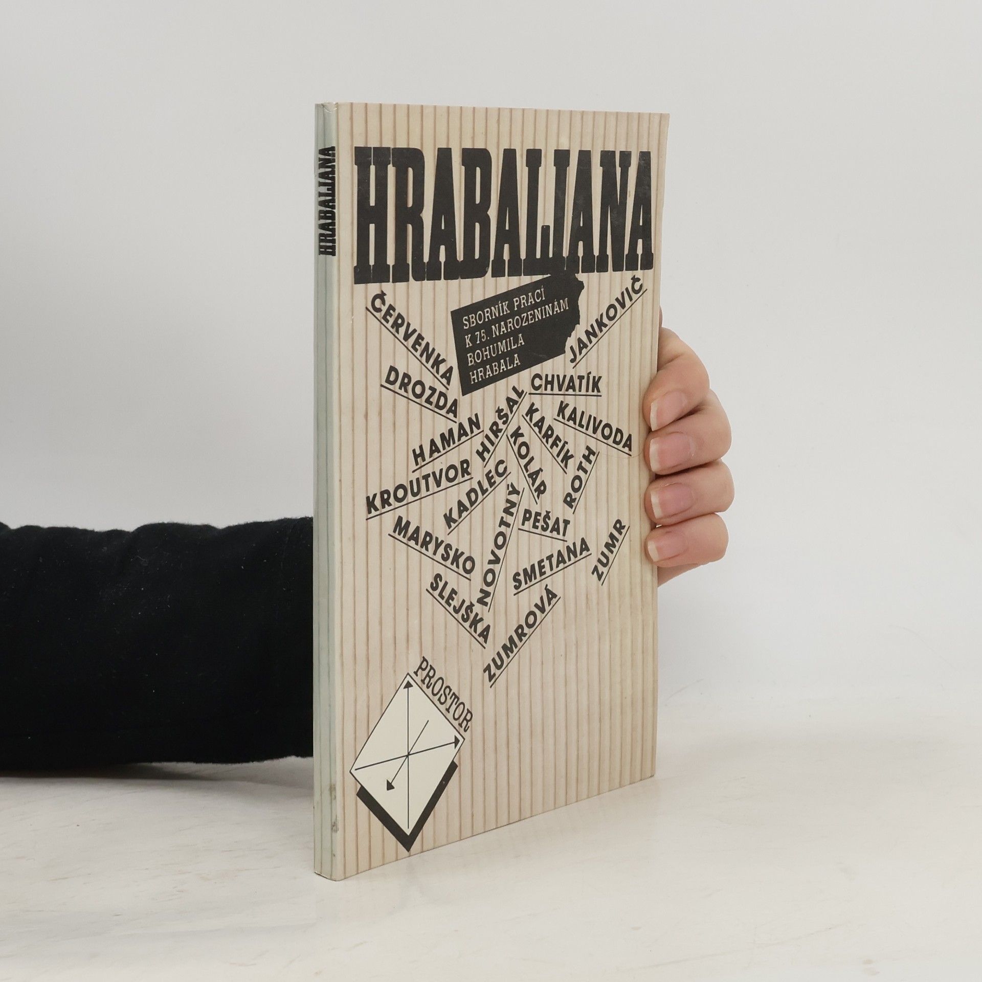 Autorenkollektiv Hrabaliana. Sborník prací k 75. narozeninám Bohumila Hrabala