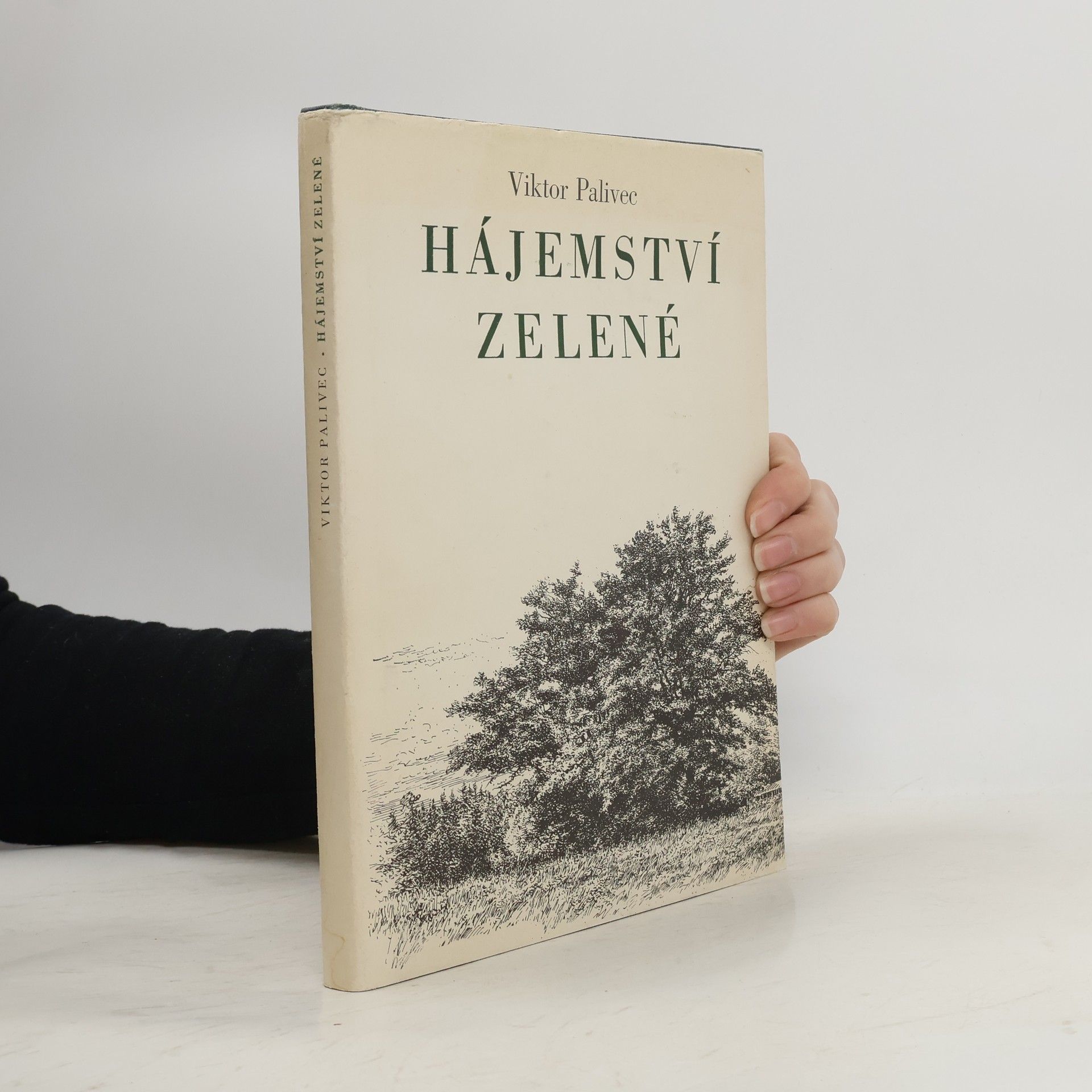 Viktor Palivec Hájemství zelené
