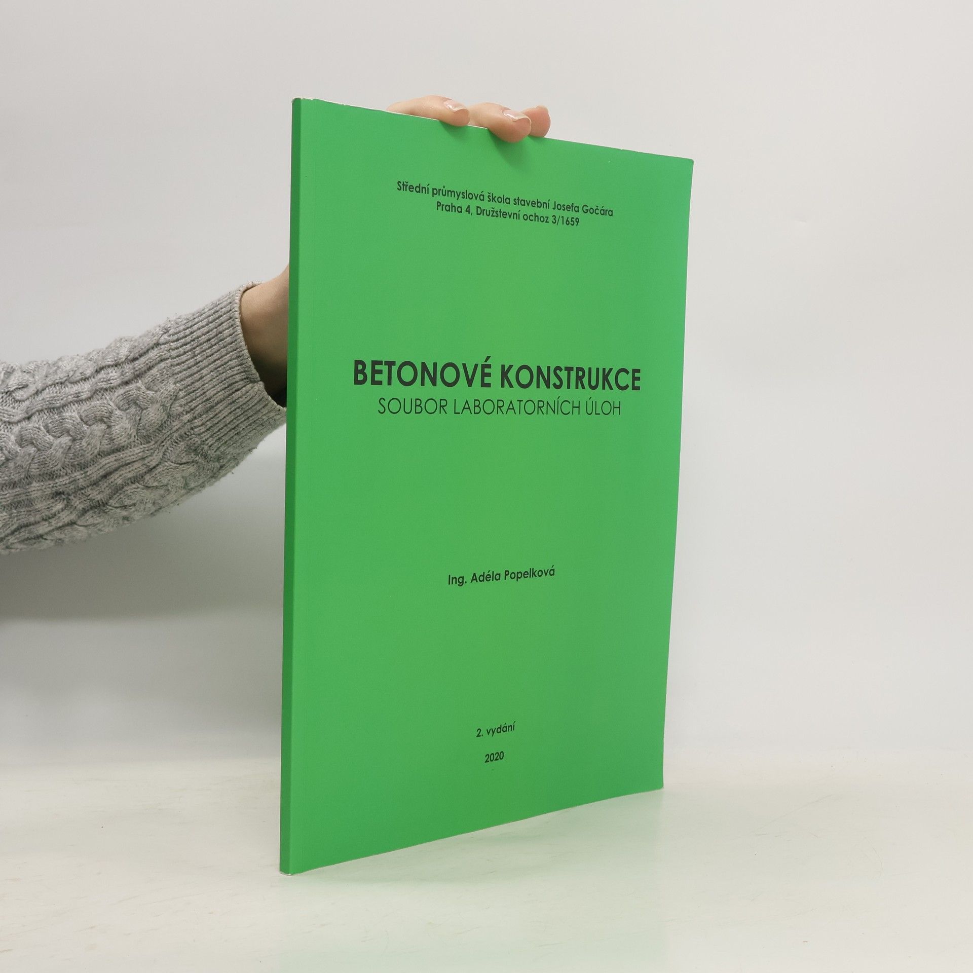 Adéla Popelková Betonové konstrukce