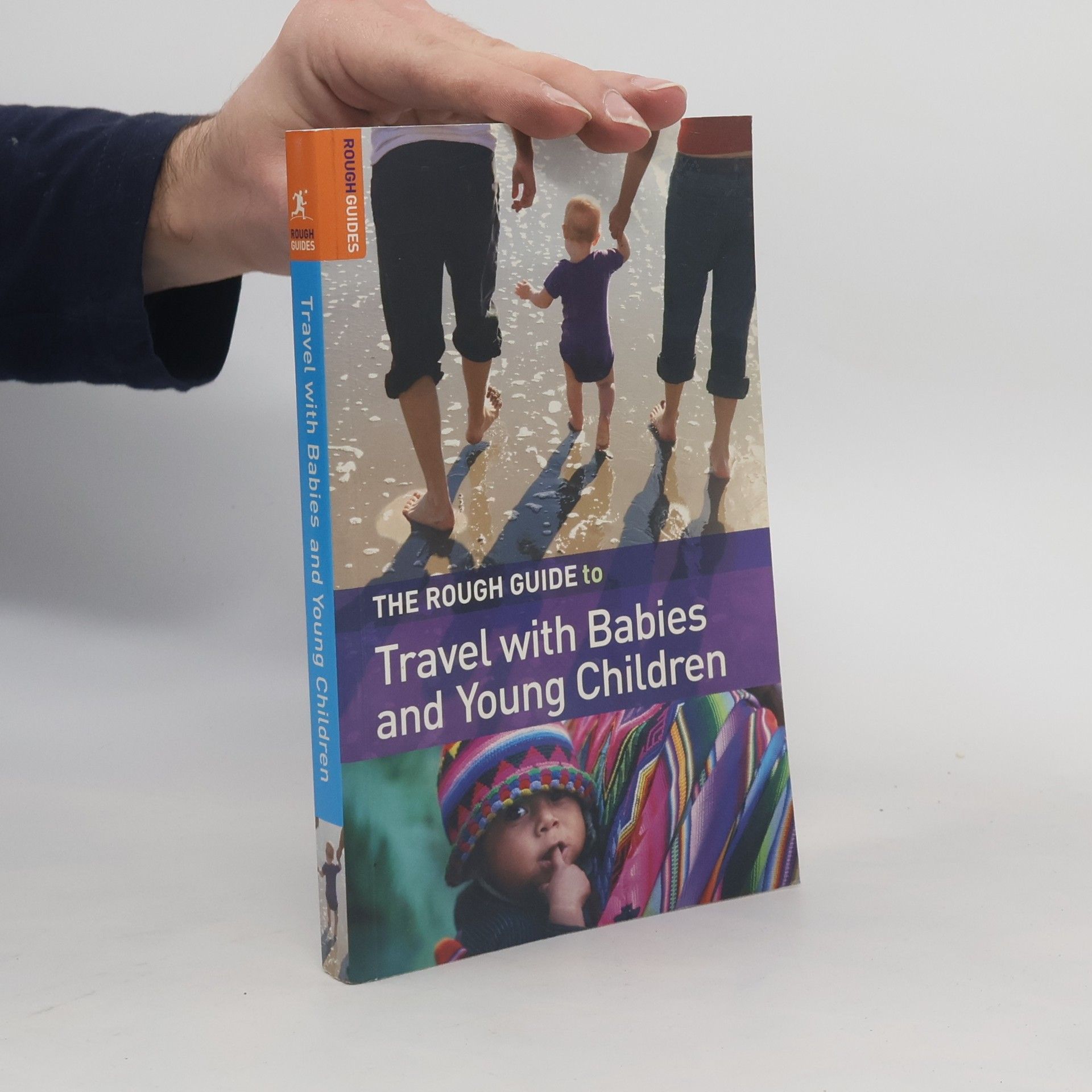 Fawzia Rasheed de Francisco The Rough Guide to Travel with Babies & Young Children