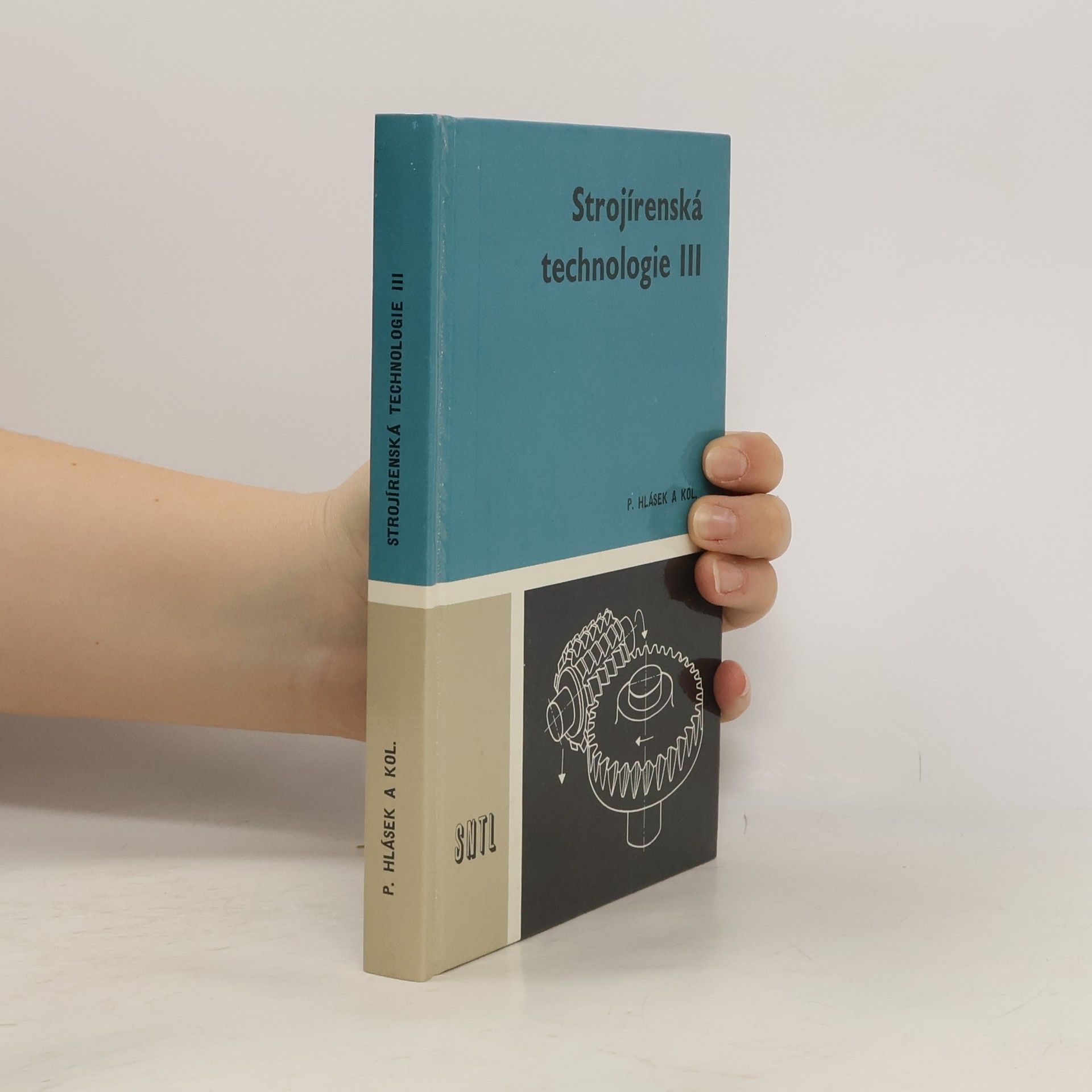 Autorenkollektiv Strojírenská technologie III