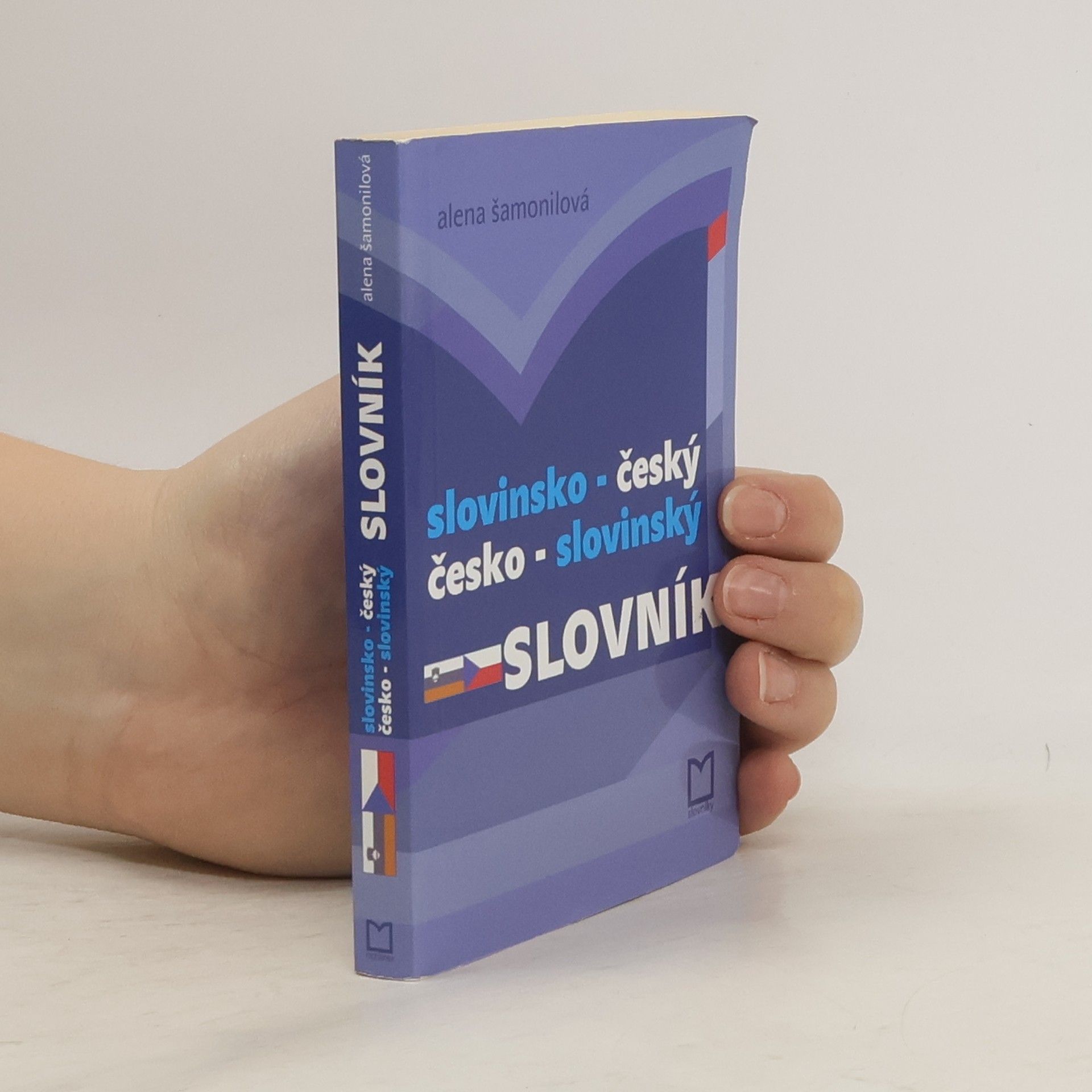 Alena Šamonilová Slovinsko-český česko-slovinský slovník s mluvnicí a nejpoužívanějšími frázemi