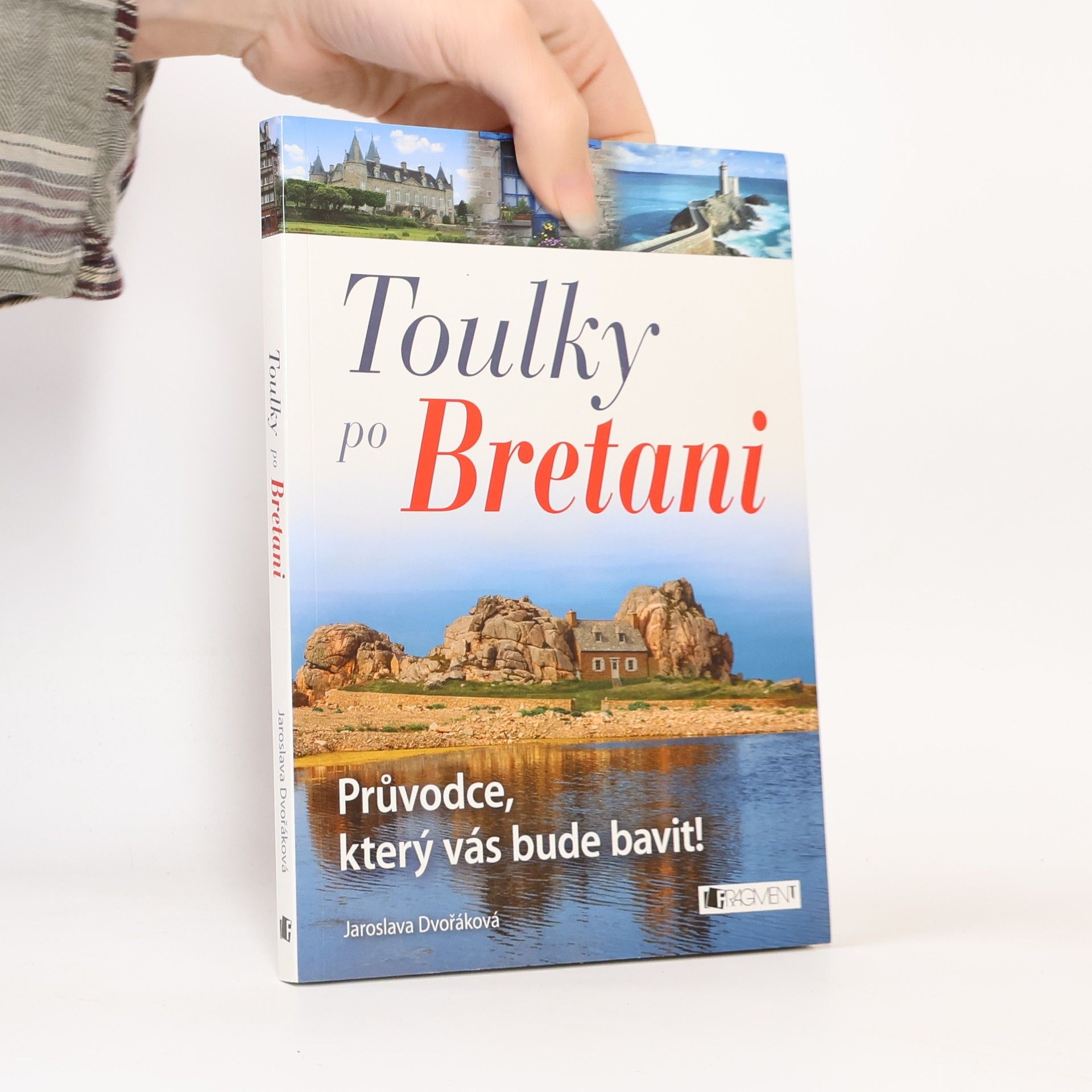 Jaroslava Dvořáková Toulky po Bretani