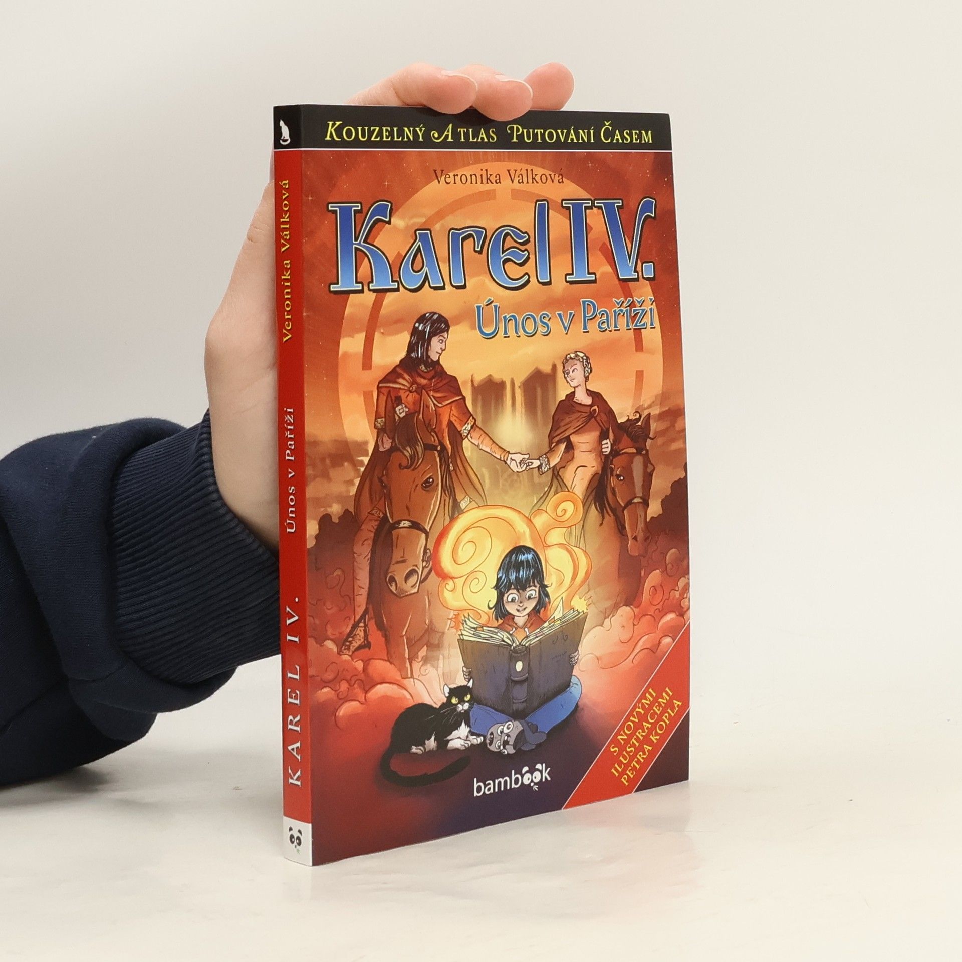 Veronika Válková Karel IV. - únos v Paříži