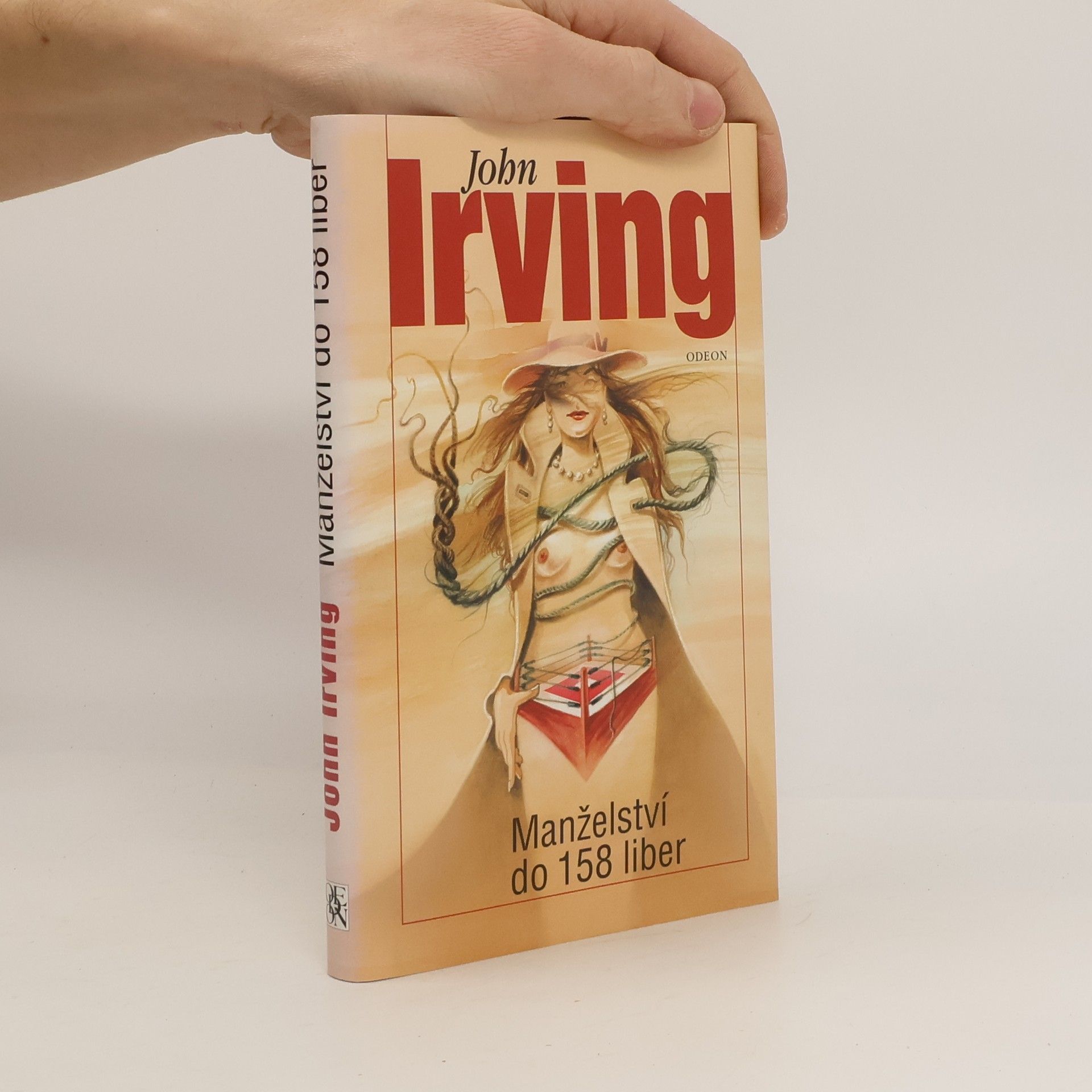 John Irving Manželství do 158 liber