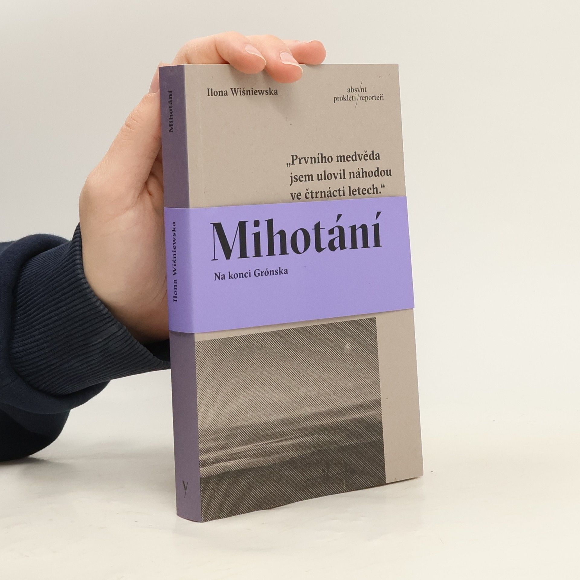 Ilona Wiśniewska Mihotání: Na konci Grónska