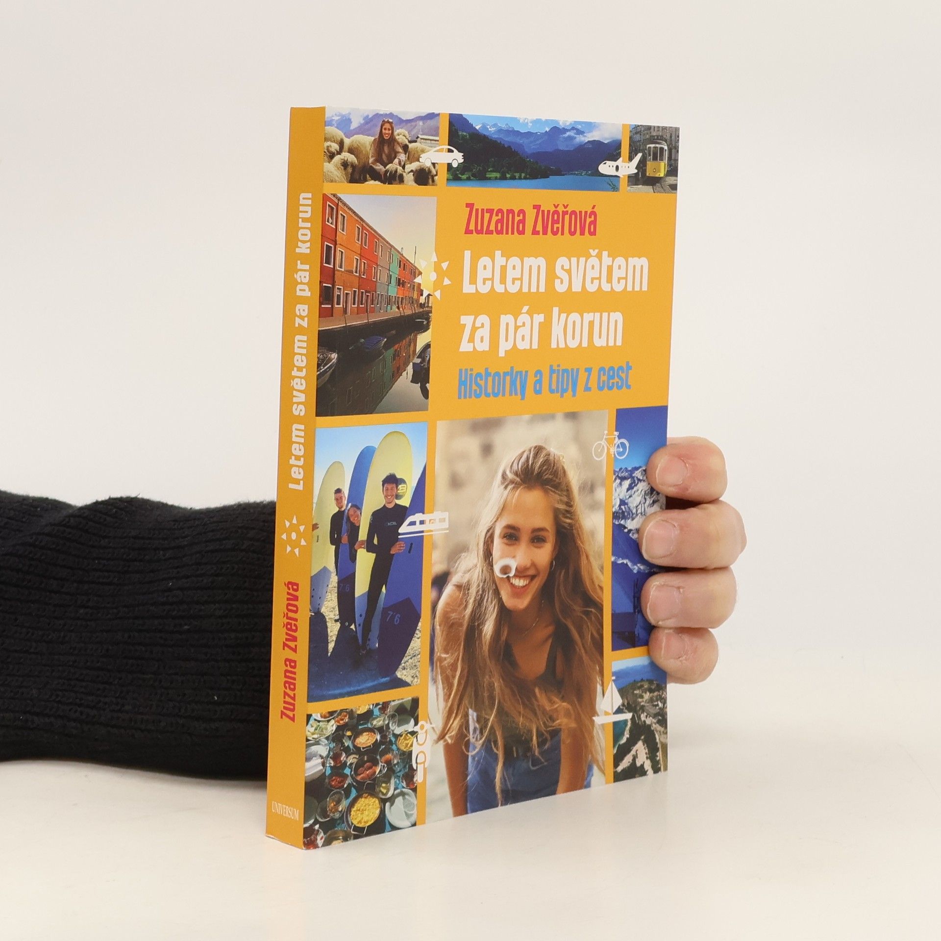 Zuzana Zvěřová Letem světem za pár korun : historky a tipy z cest