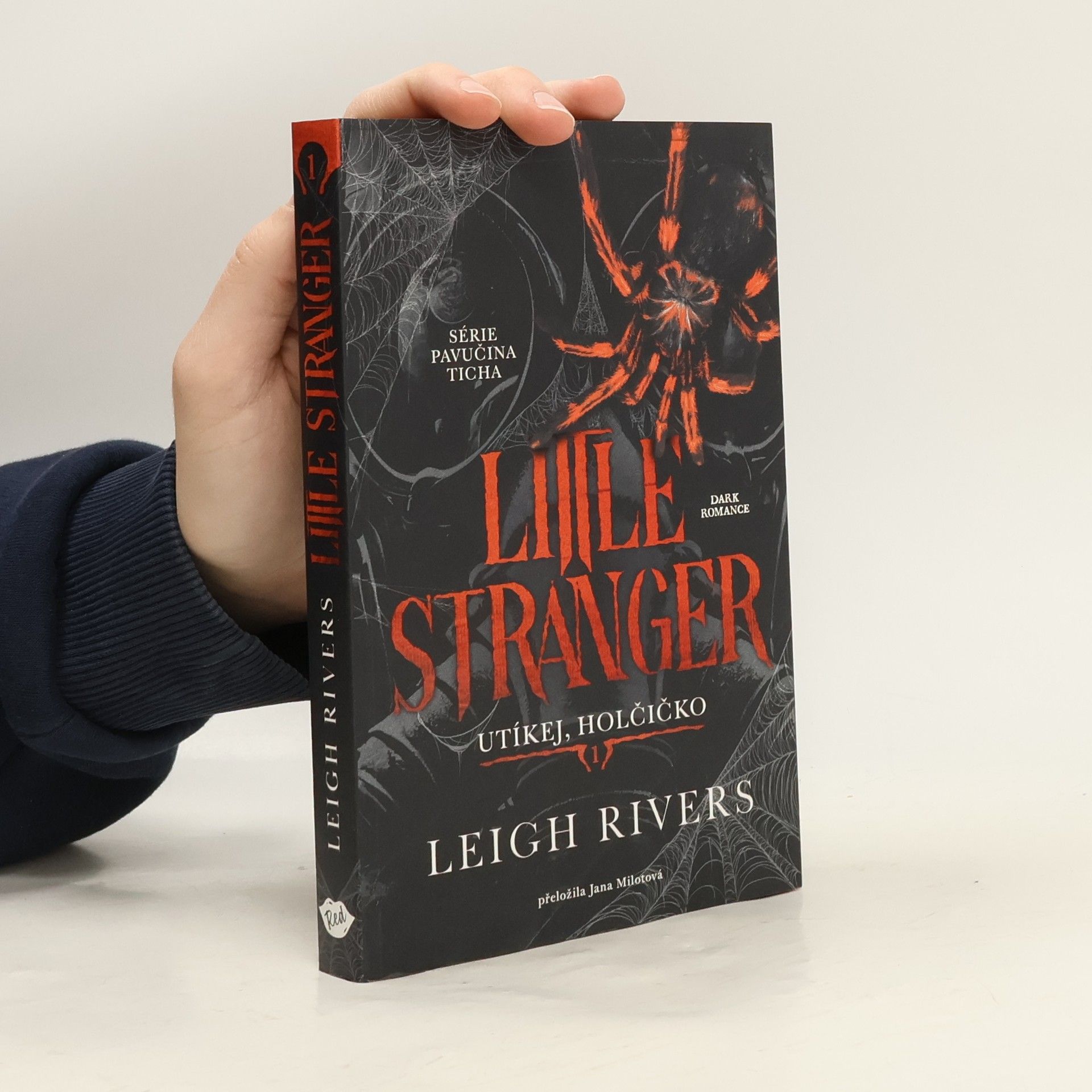 Leigh Rivers Little Stranger Utíkej, holčičko