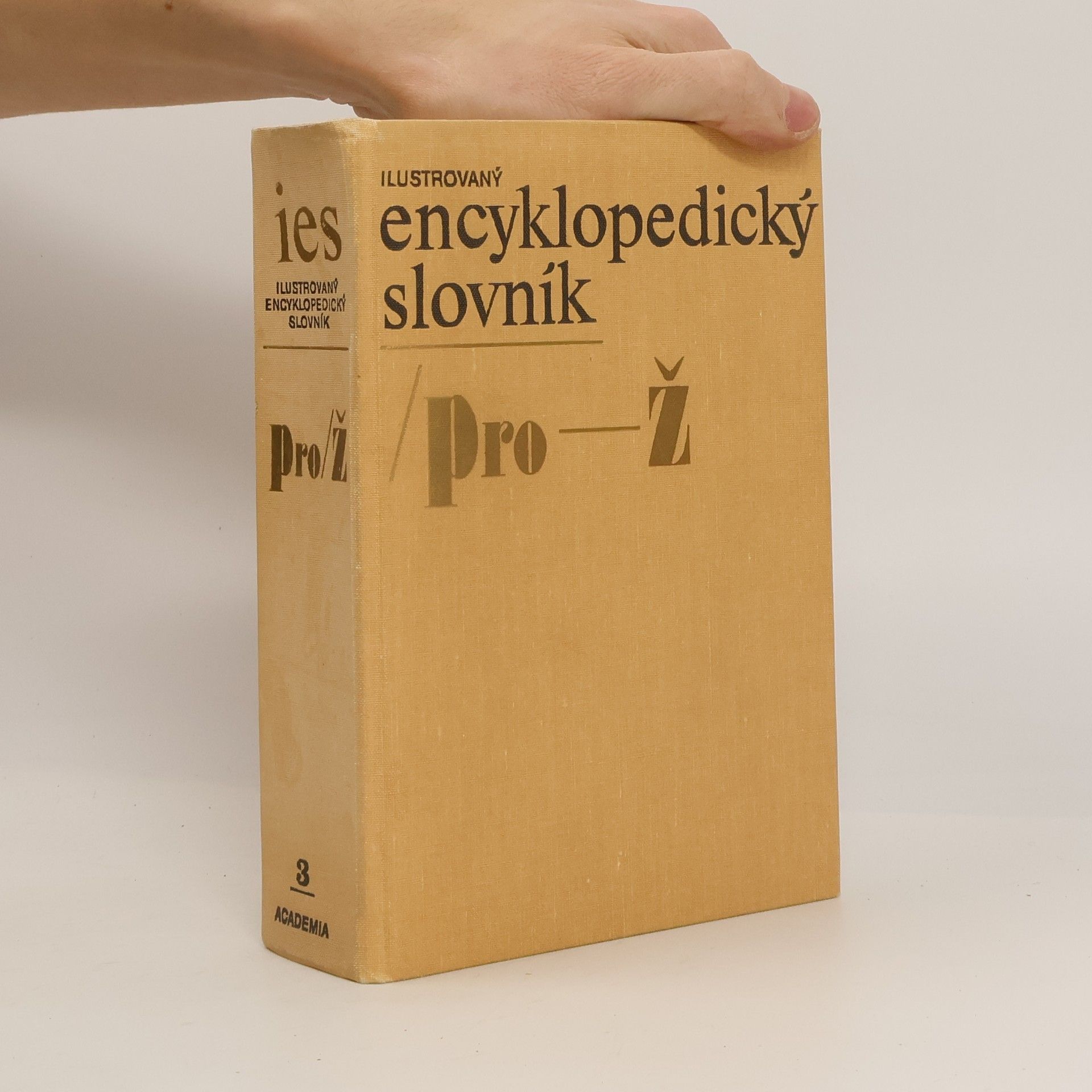 Kolektív autorov Ilustrovaný encyklopedický slovník 3. Pro-Ž