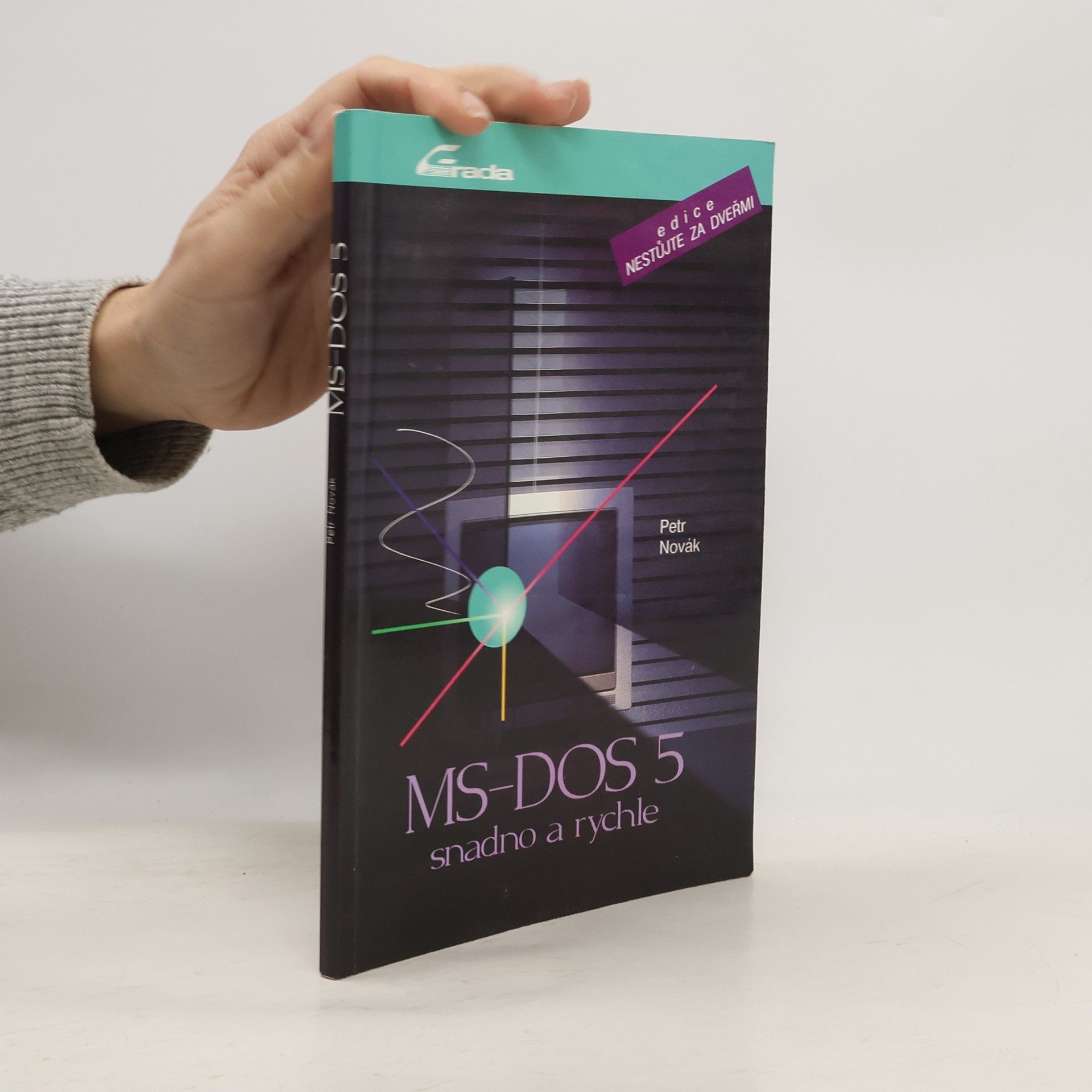 Petr Novák MS-DOS 5. Snadno a rychle