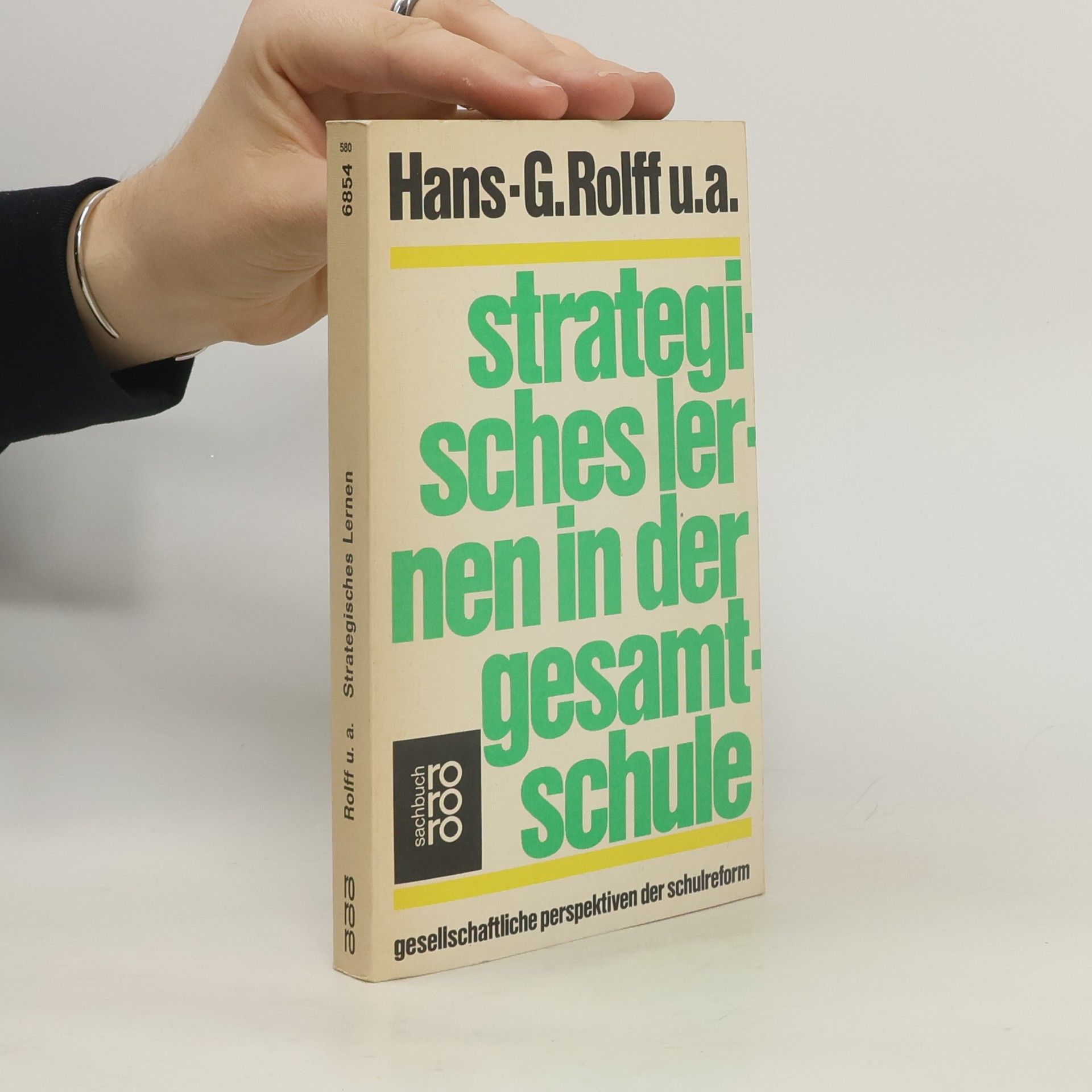 Hans-Günter Rolff rororo: Strategisches Lernen in der Gesamtschule
