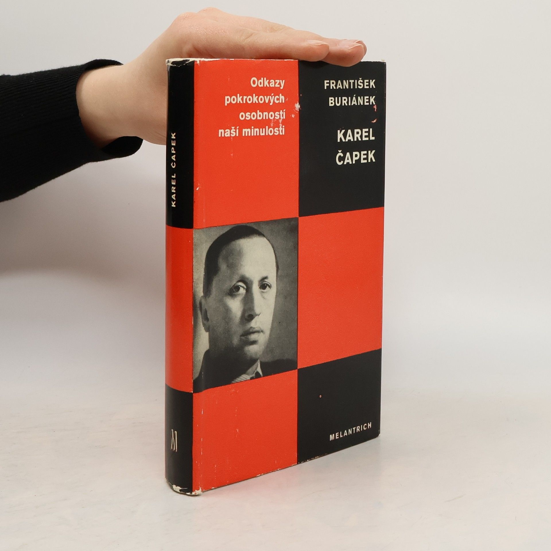 František Buriánek Odkazy pokrokových osobností naší minulosti. Karel Čapek