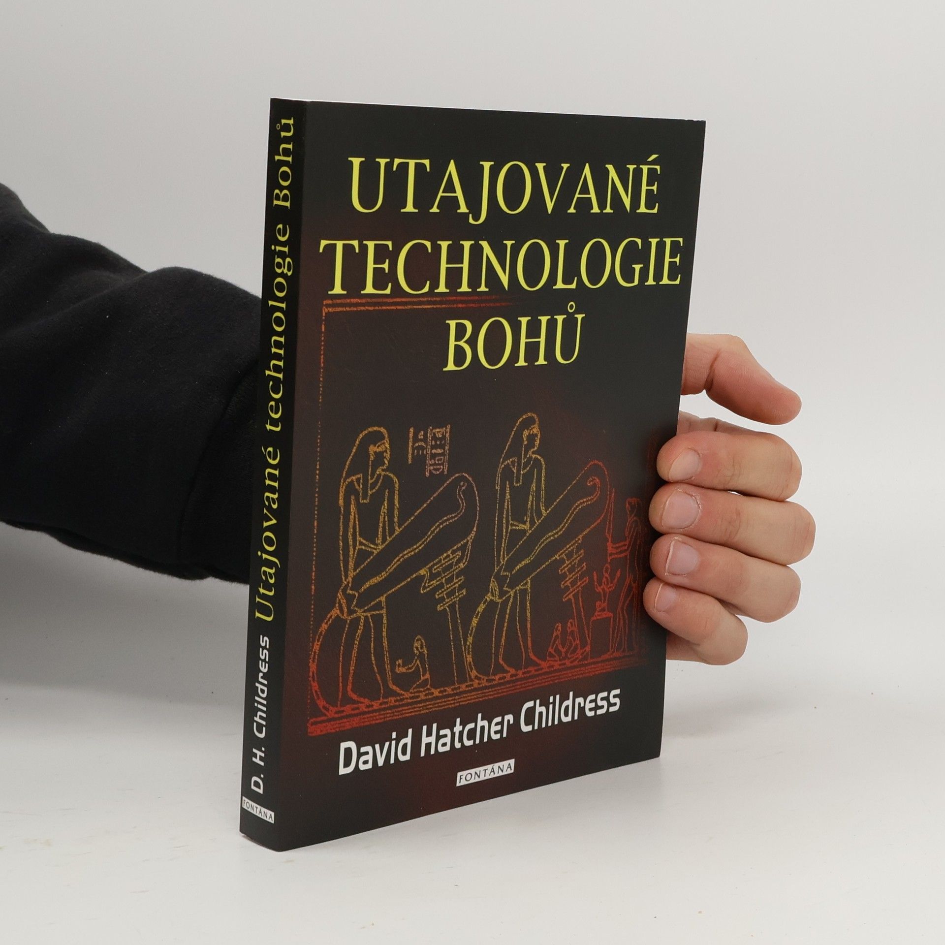 David Hatcher Childress Utajované technologie bohů