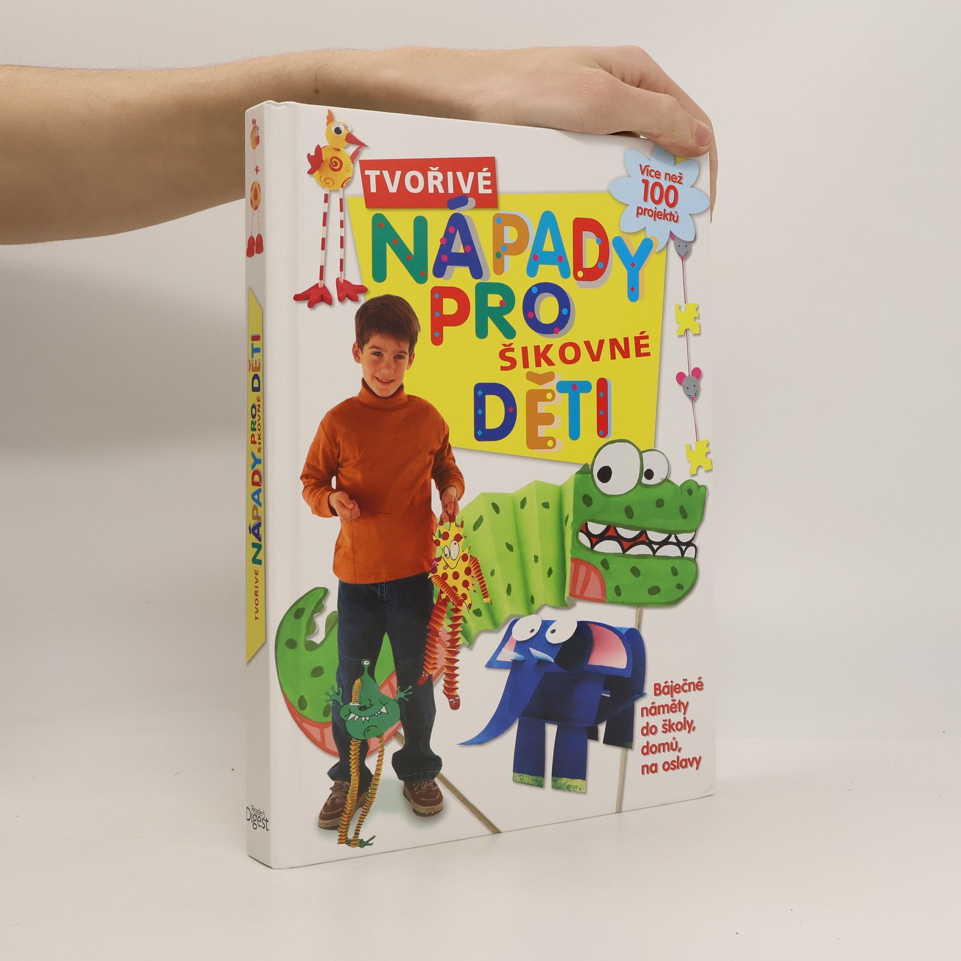 Martine César Tvořivé nápady pro šikovné děti: Báječné náměty do školy, domů, na oslavy