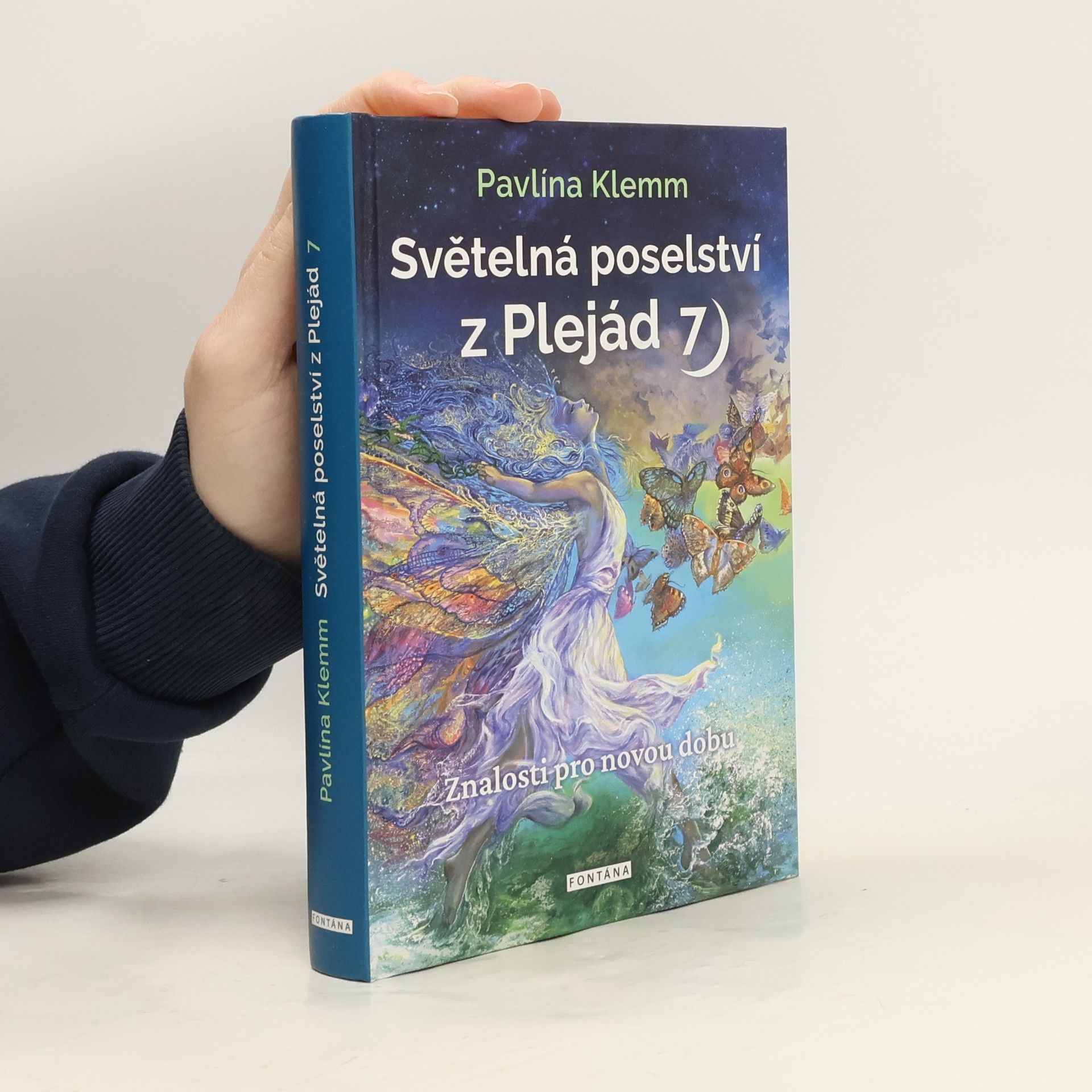Pavlína Klemm Světelná poselství z Plejád. 7