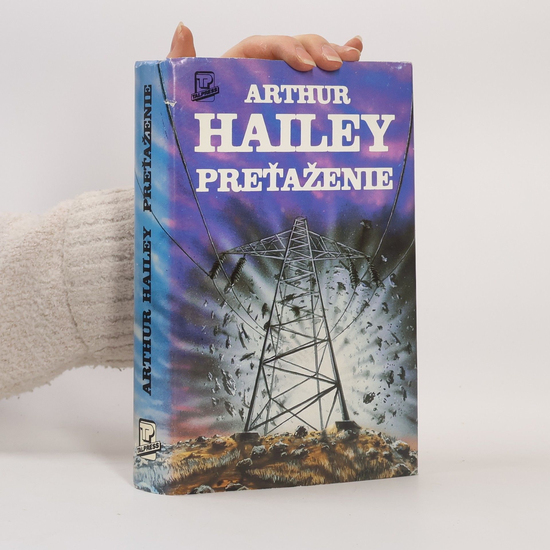 Arthur Hailey Preťaženie