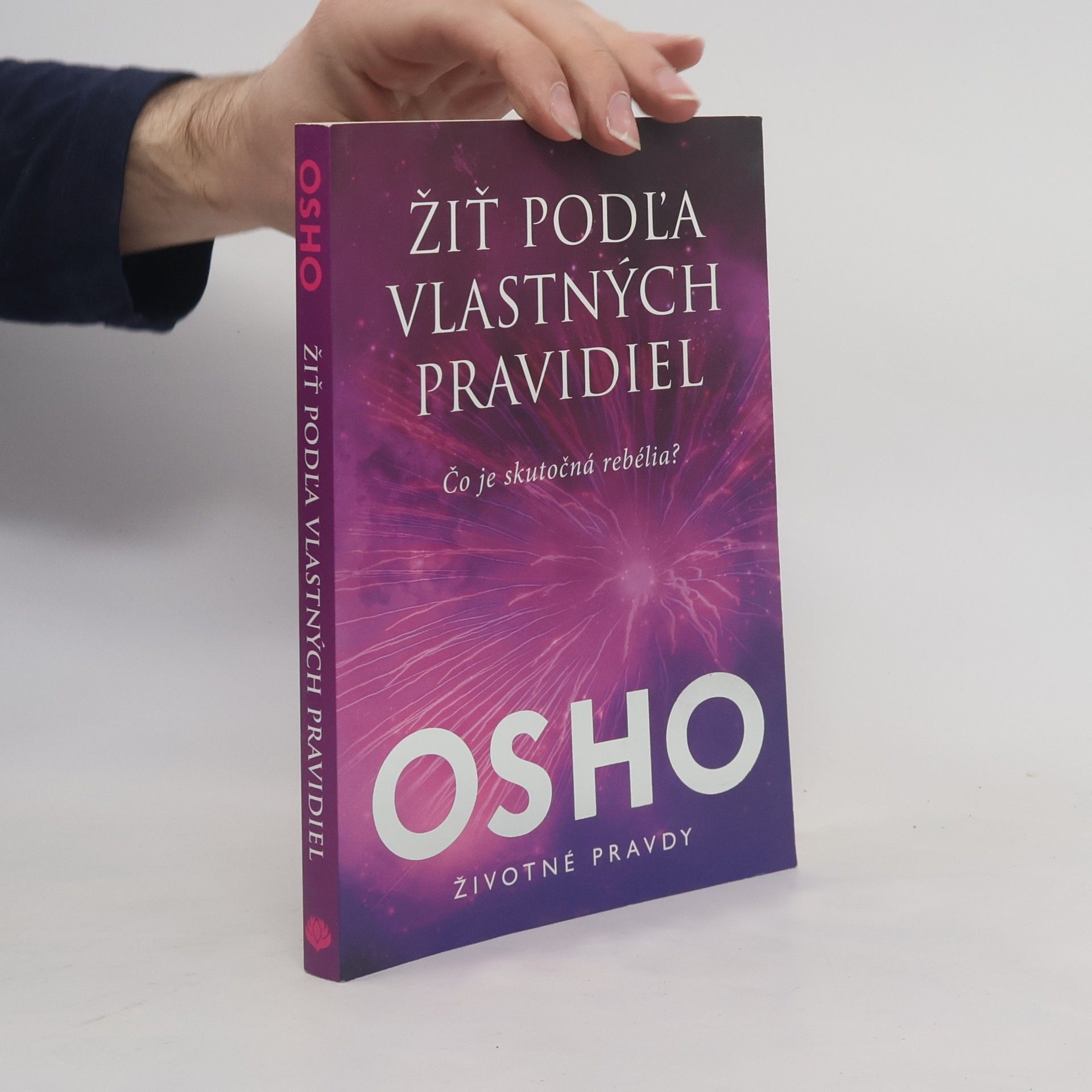 Osho Žiť podľa vlastných pravidiel