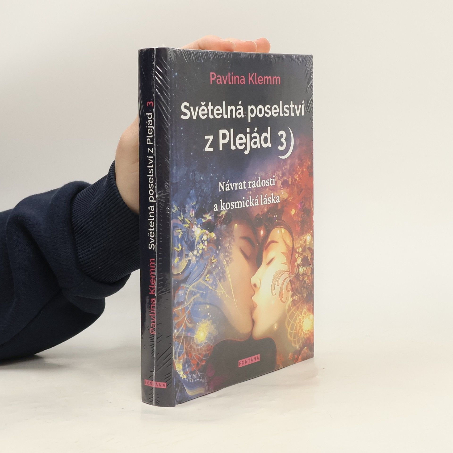 Pavlína Klemm Světelná poselství z Plejád. 3