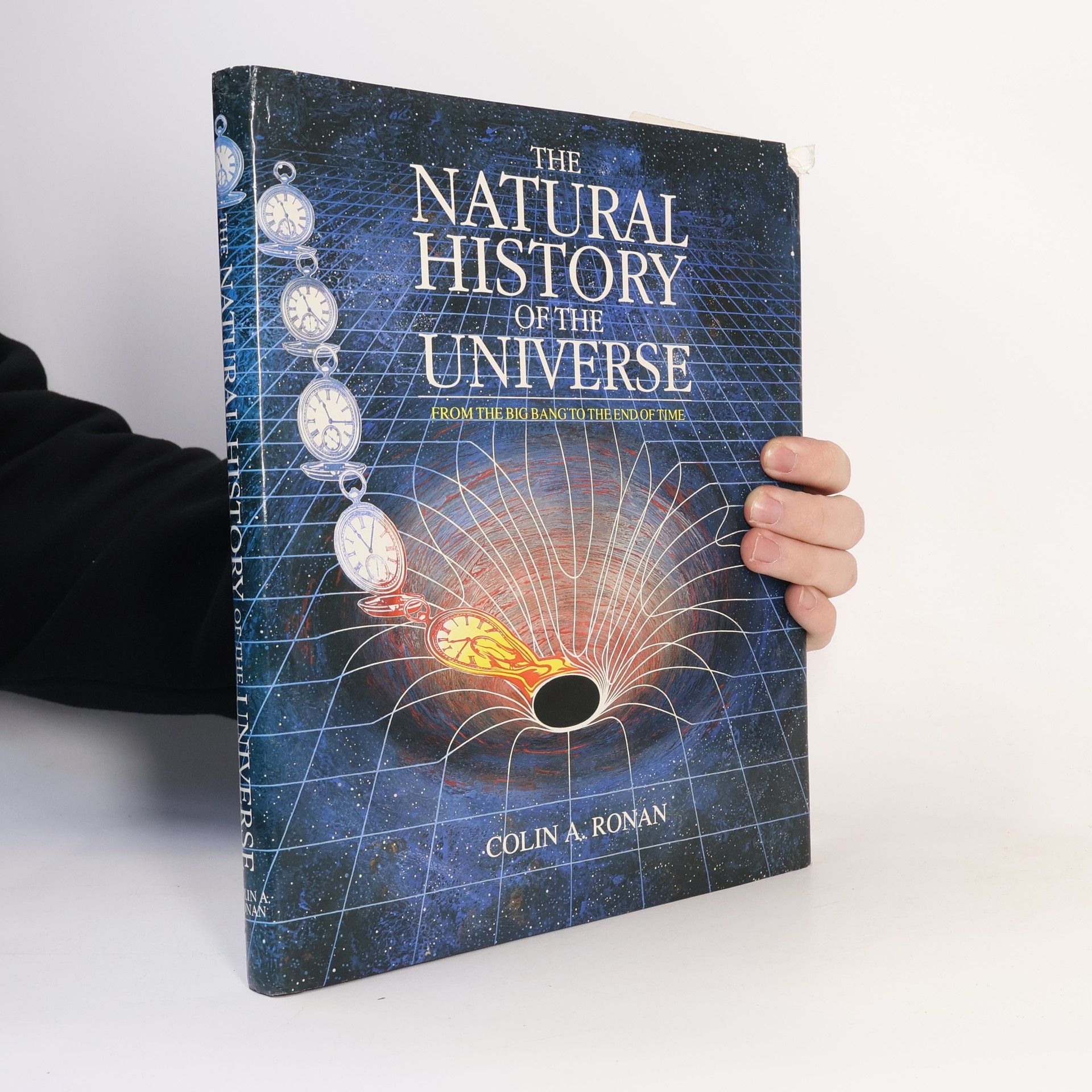 Colin A. Ronan FRAS The Natural History of the Universe