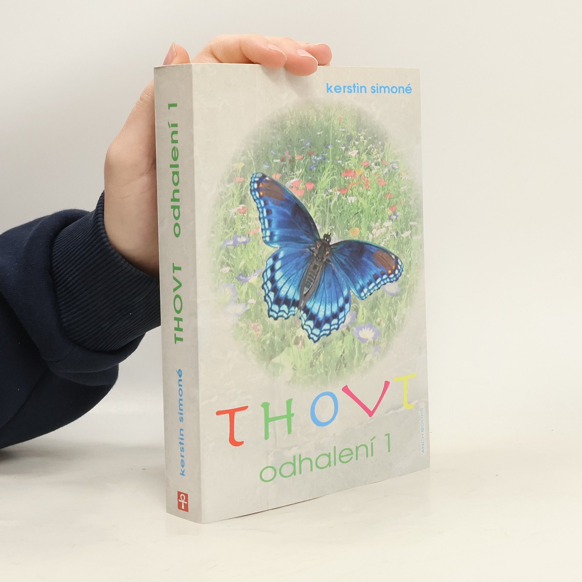 Kerstin Simoné THOVT - odhalení. 1. díl, O mysteriích lidského bytí, genových technologiích, vysokých frekvencích a proměnách ve vesmíru