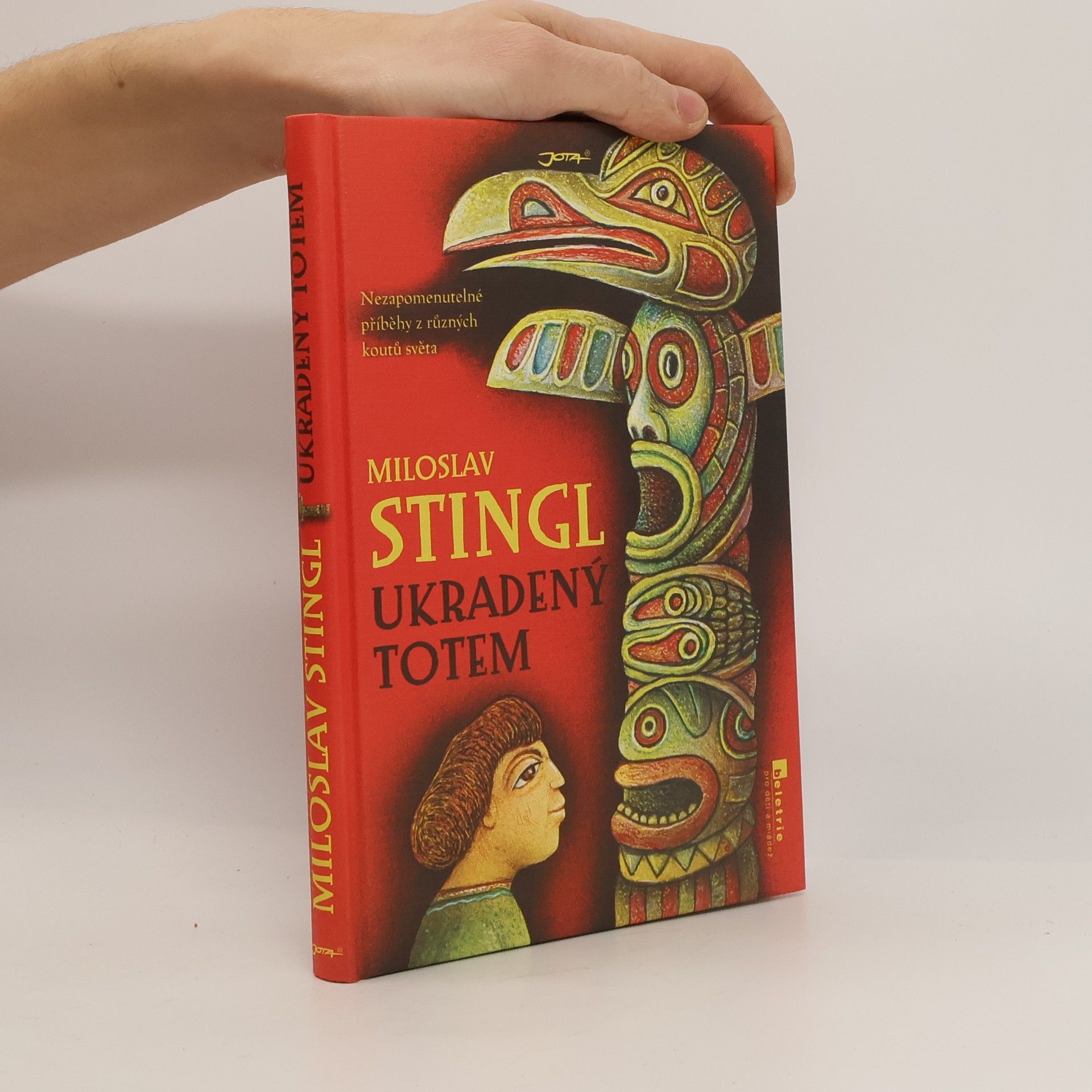 Miloslav Stingl Ukradený totem