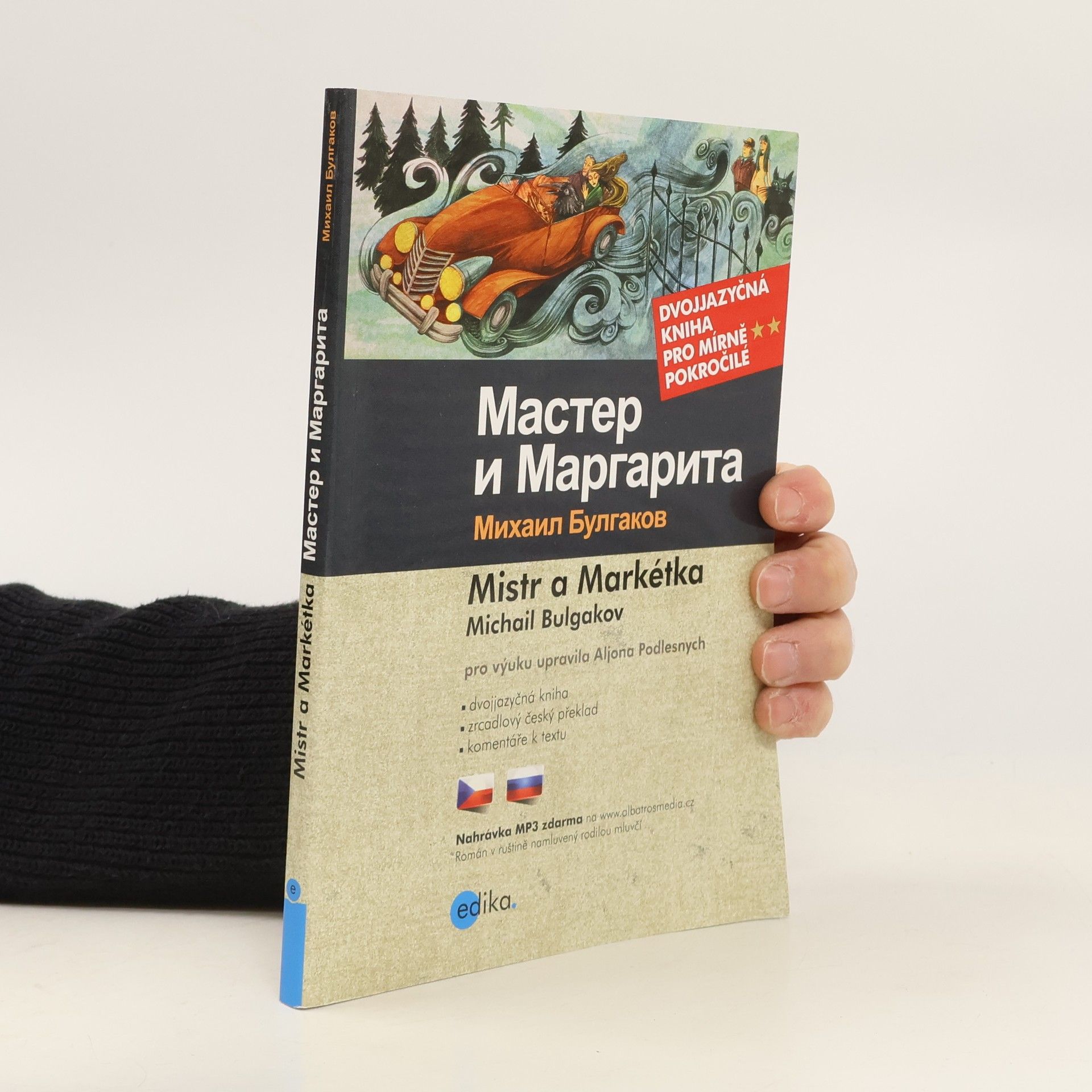 Alena Podlesnych Master i Margarita = Mistr a Markétka