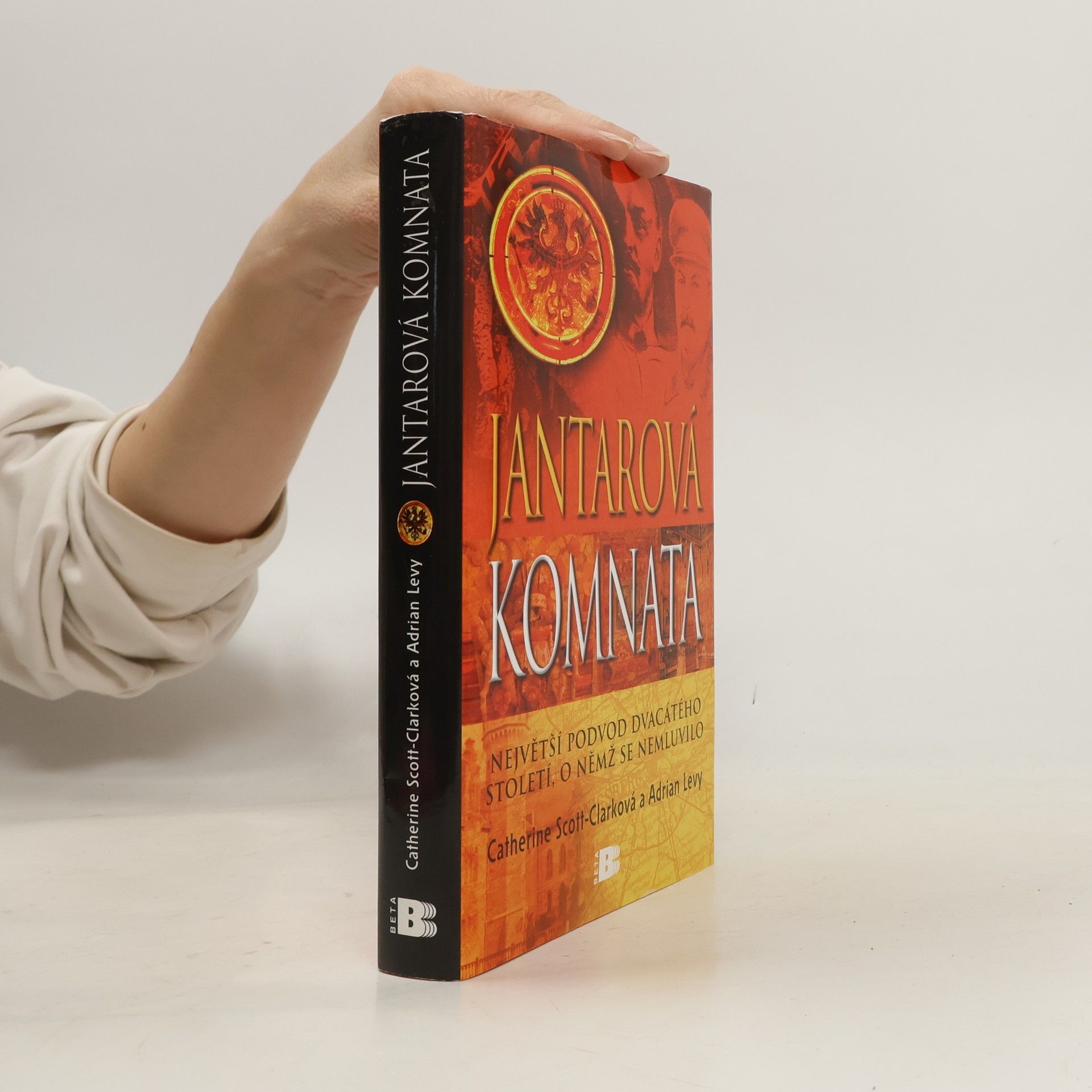 Jantarová komnata : největší podvod dvacátého století, o němž se nemluvilo