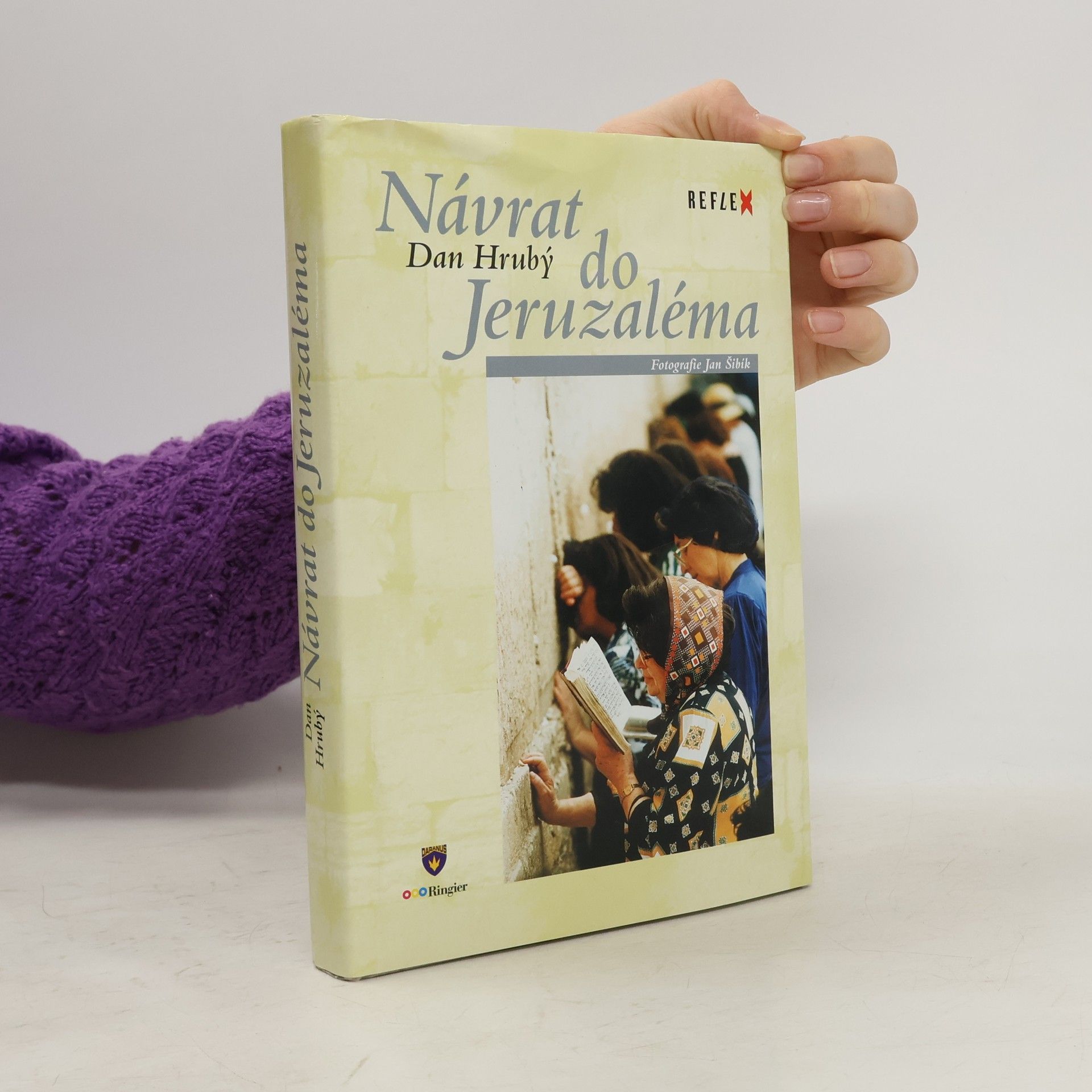 Dan Hrubý Návrat do Jeruzaléma