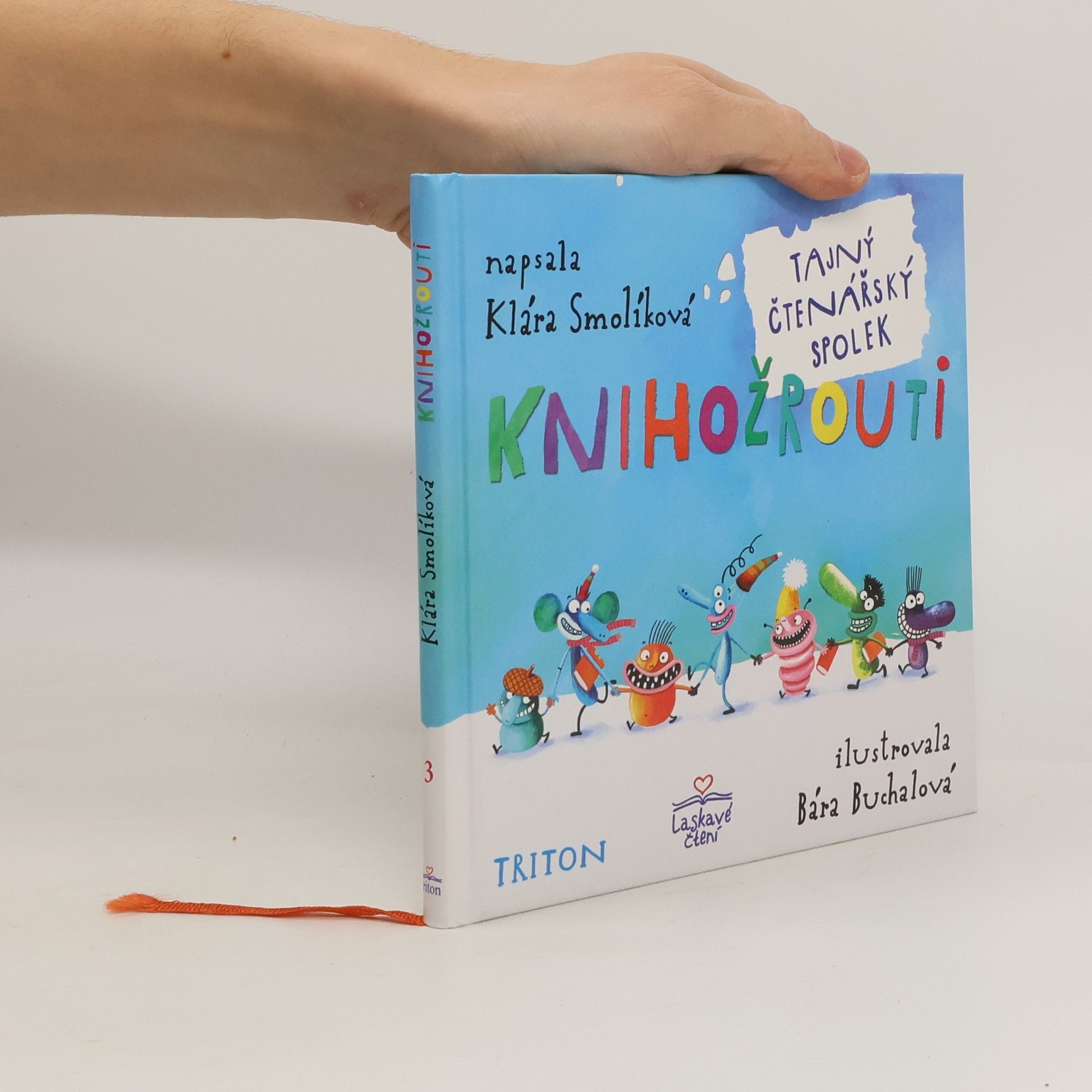 Klára Smolíková Knihožrouti - Tajný čtenářský spolek