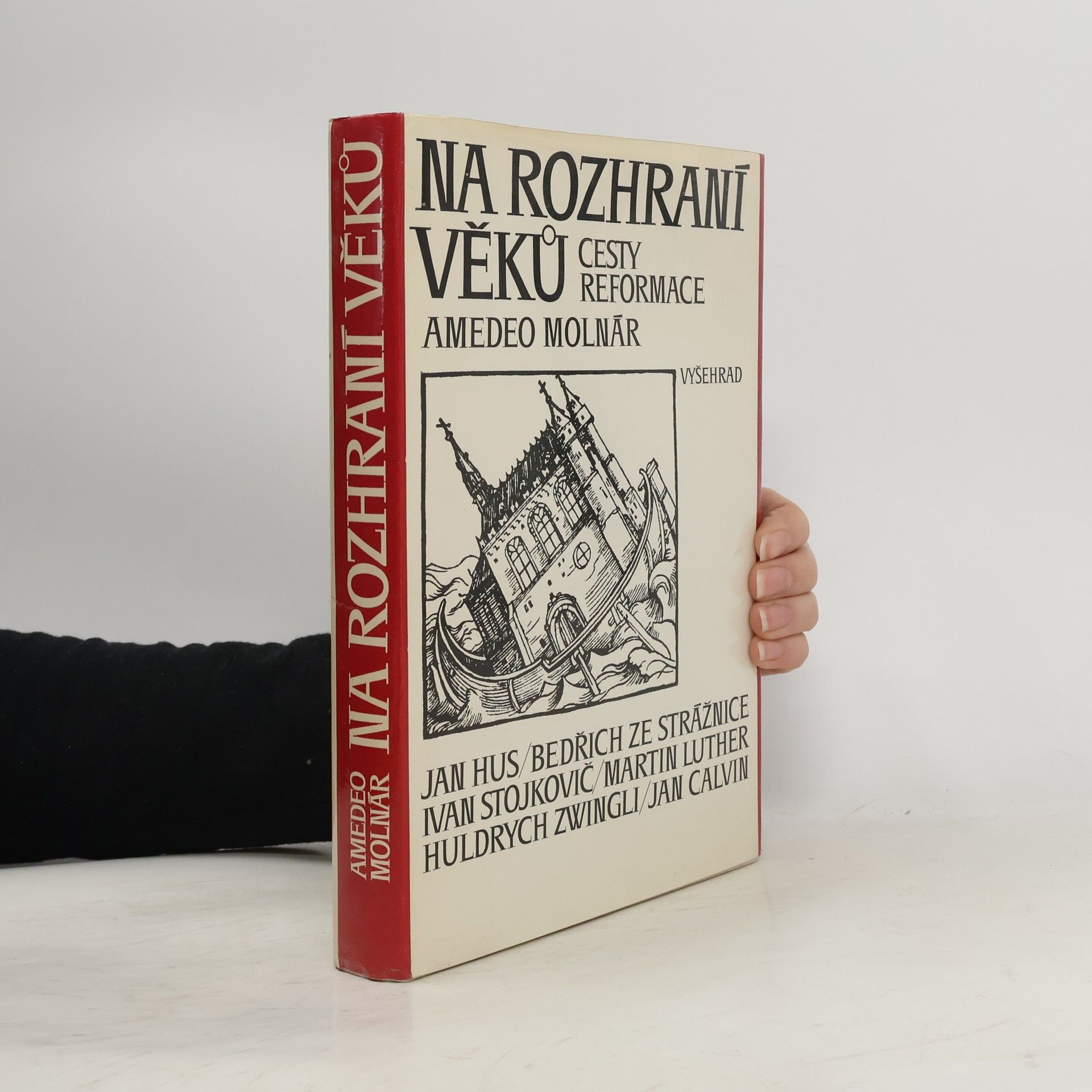 Na rozhraní věků. Cesty reformace