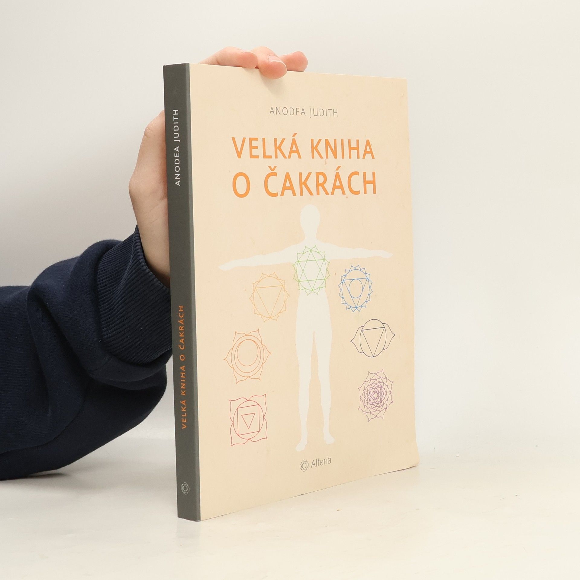 Anodea Judith Velká kniha o čakrách