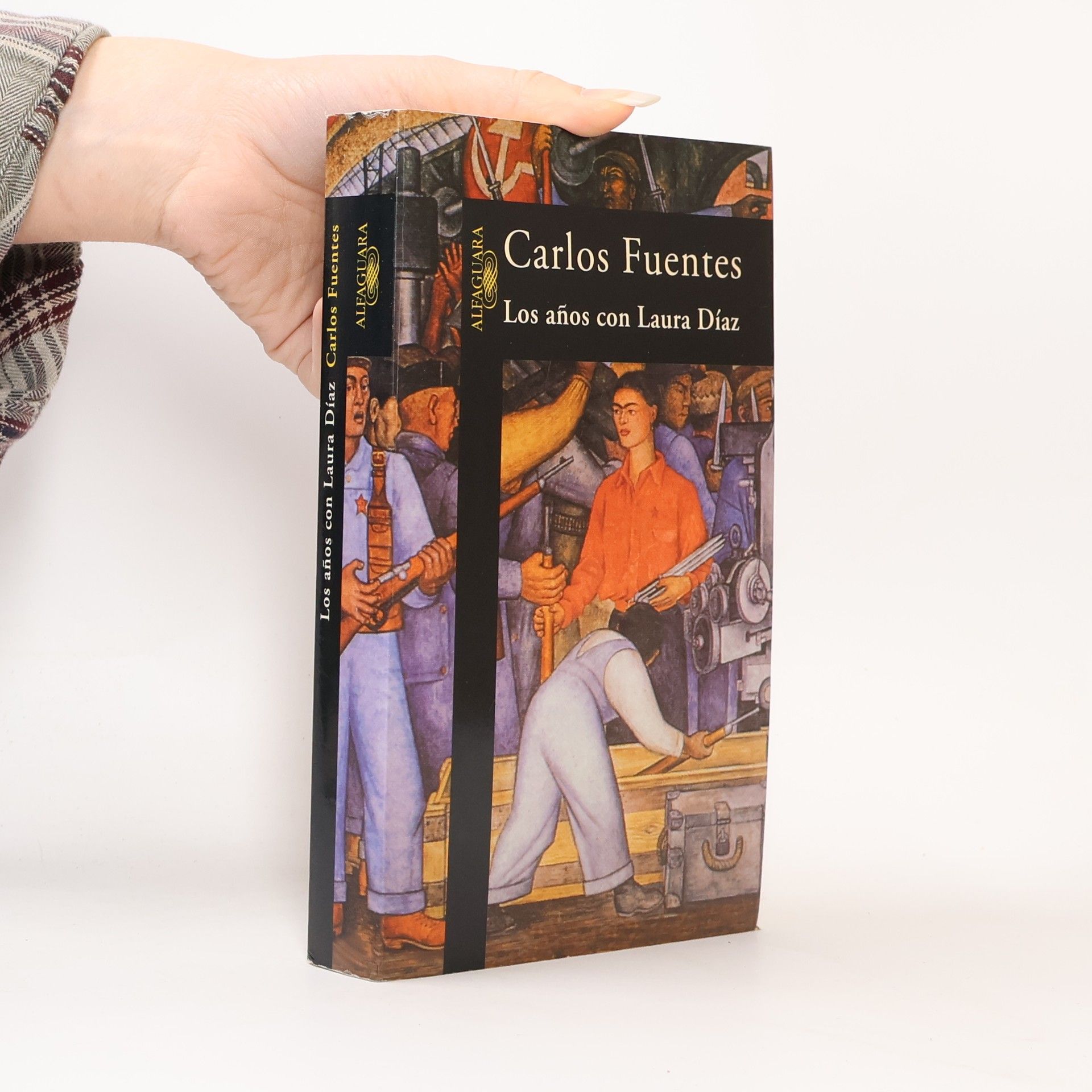 Carlos Fuentes HISPANICA - 717031: Los años con Laura Díaz