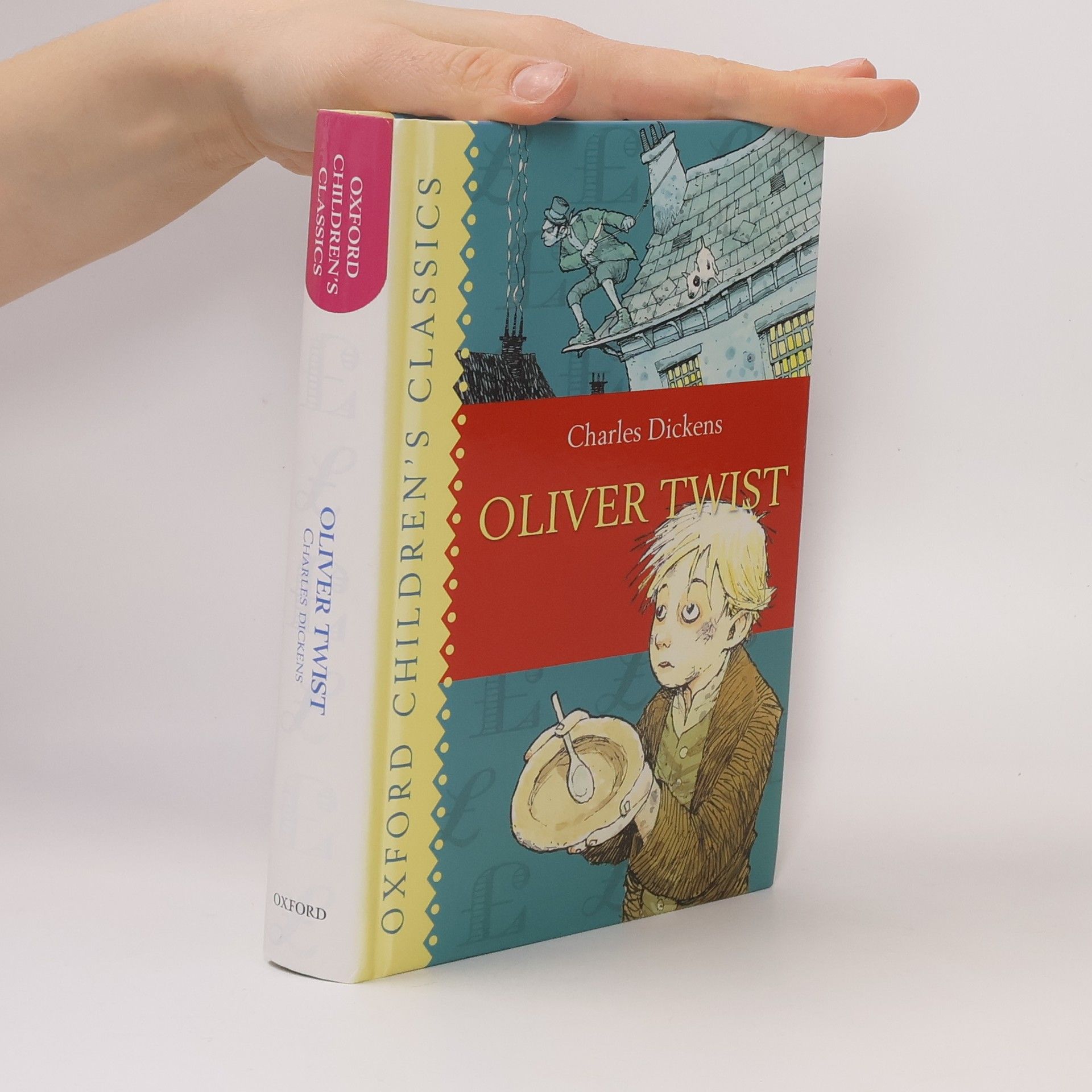 Charles Dickens Oxford Children's Classics: Oliver Twist