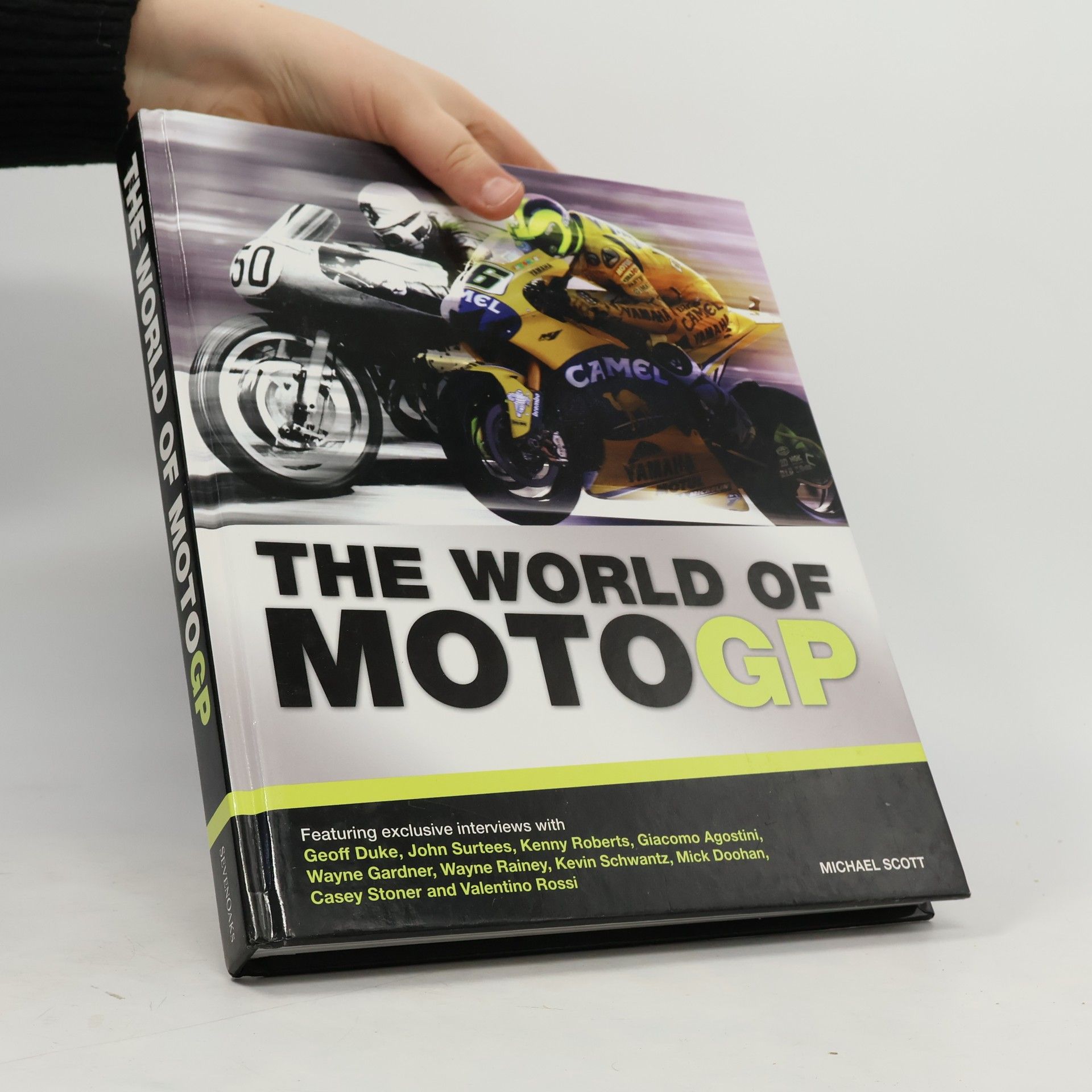 Michael Scott The World of MotoGP