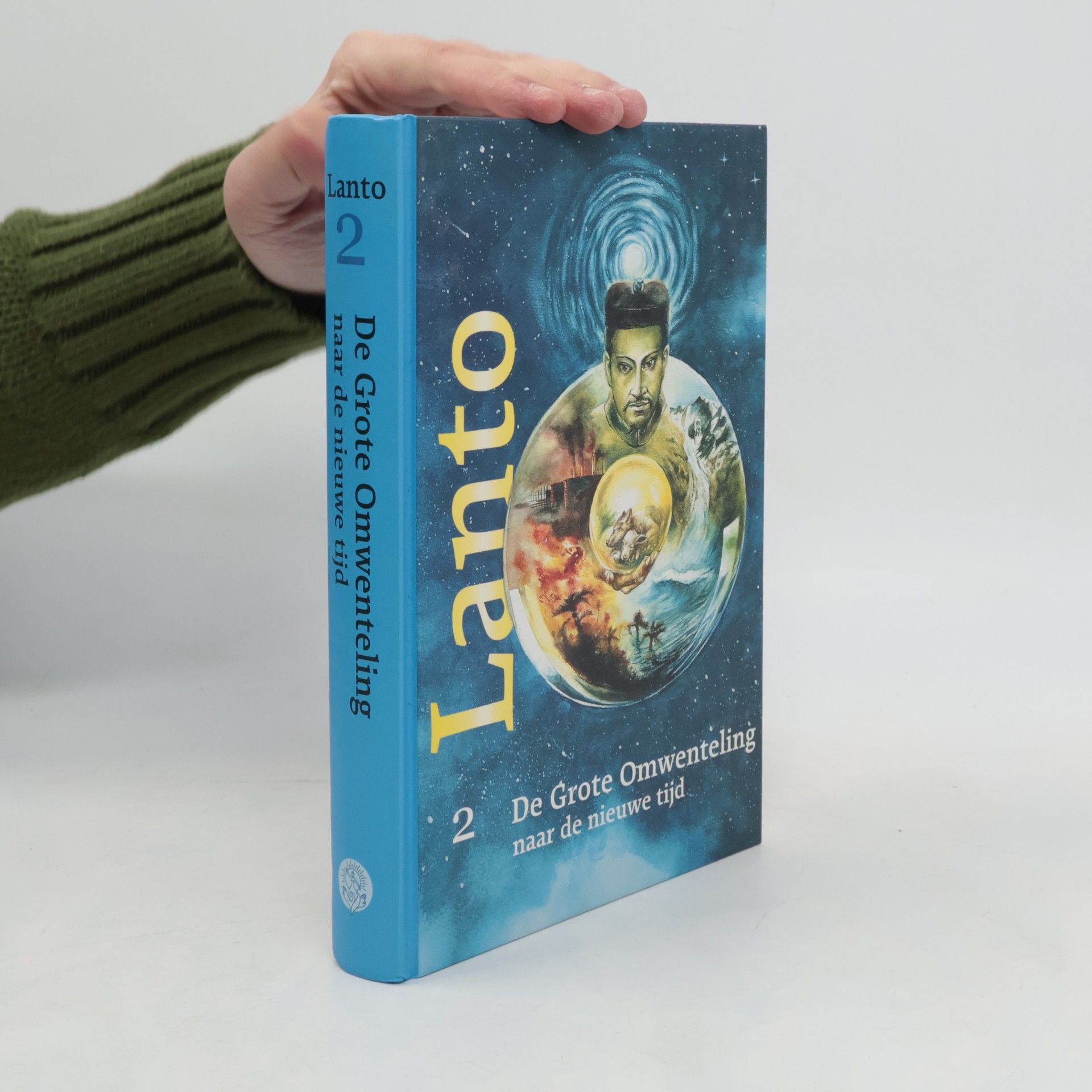 Lanto - 2: De Grote Omwenteling naar de nieuwe tijd