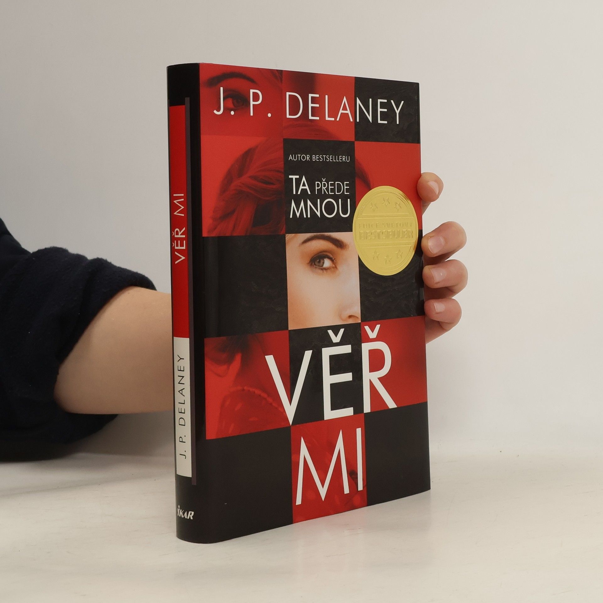 J. P. Delaney Věř mi