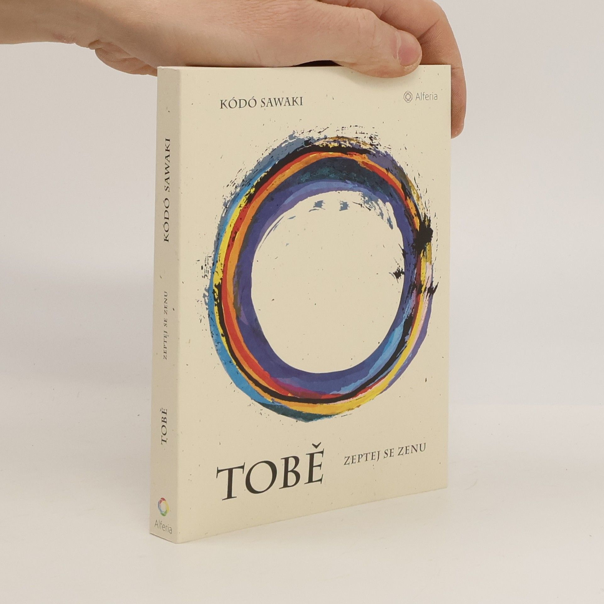 Kodo Sawaki Tobě - Zeptej se Zenu