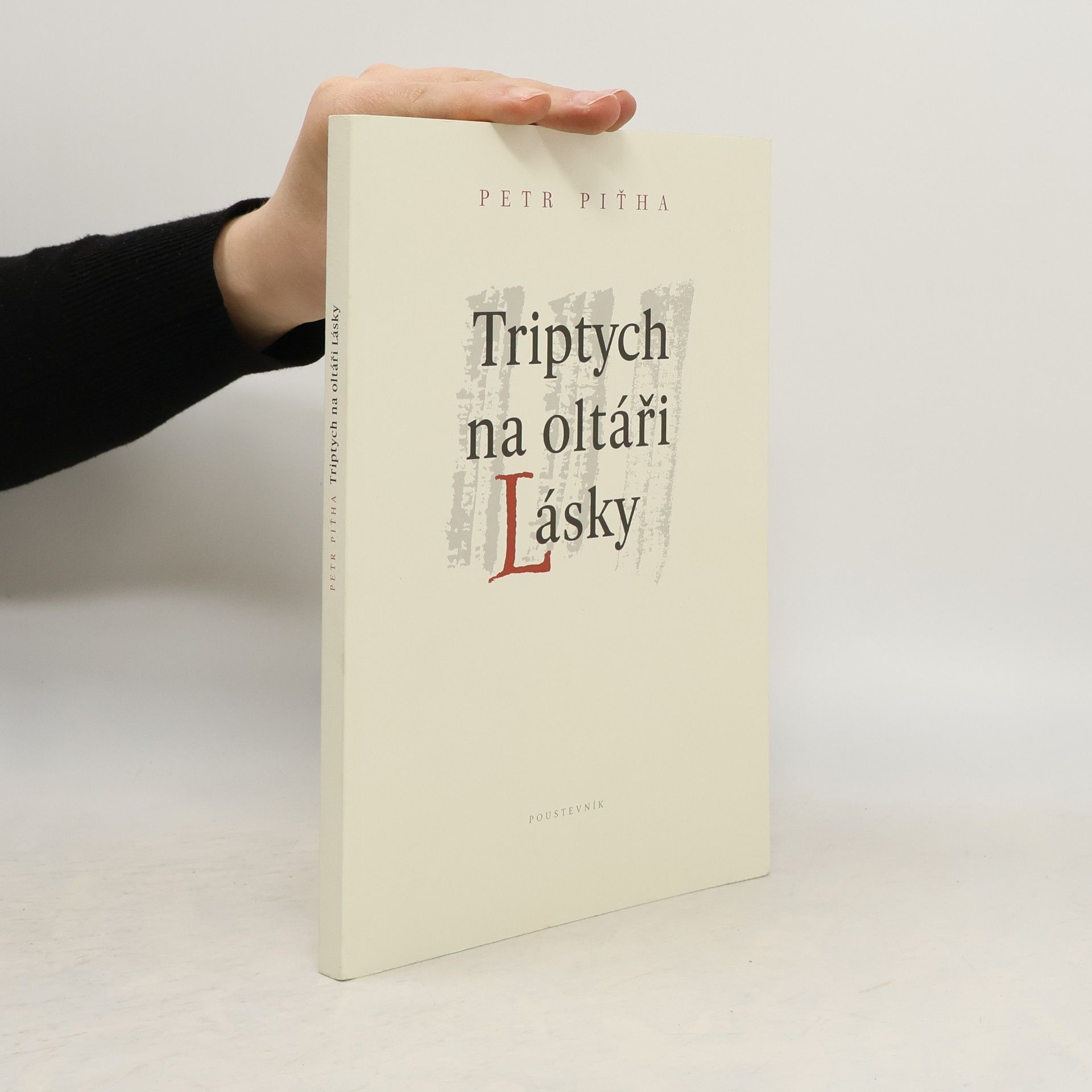 Petr Piťha Triptych na oltáři Lásky