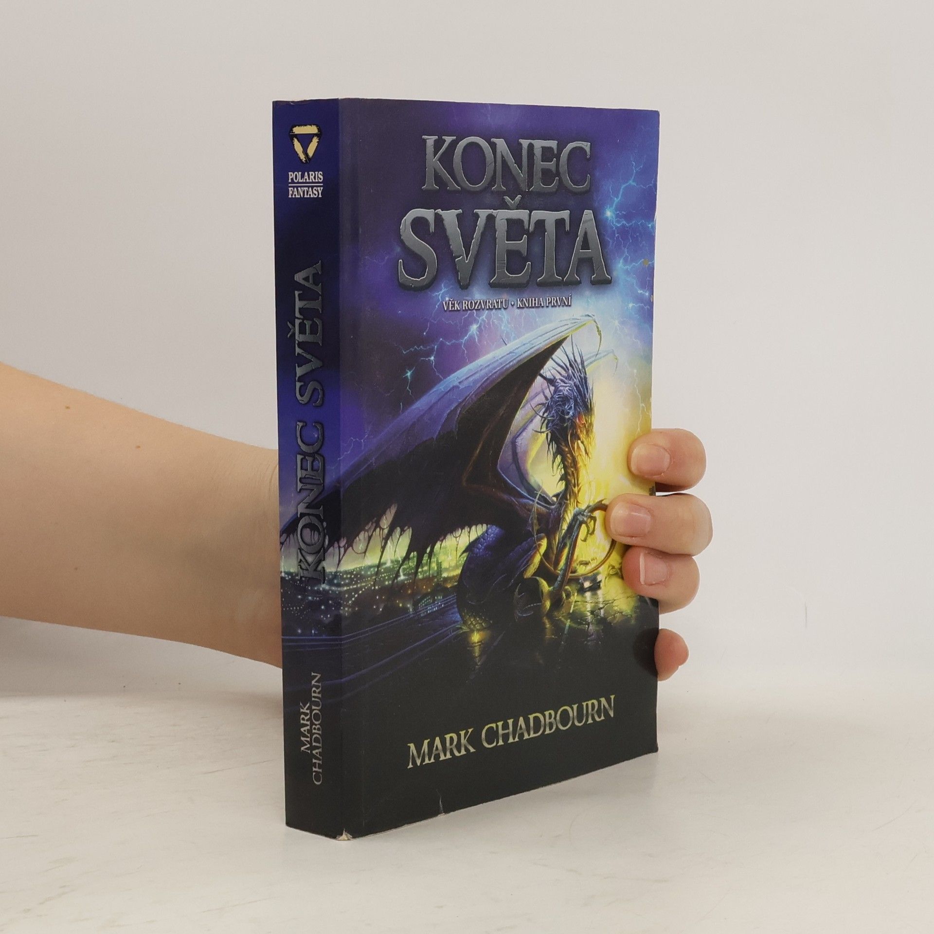 Mark Chadbourn Věk rozvratu. Kniha první, Konec světa