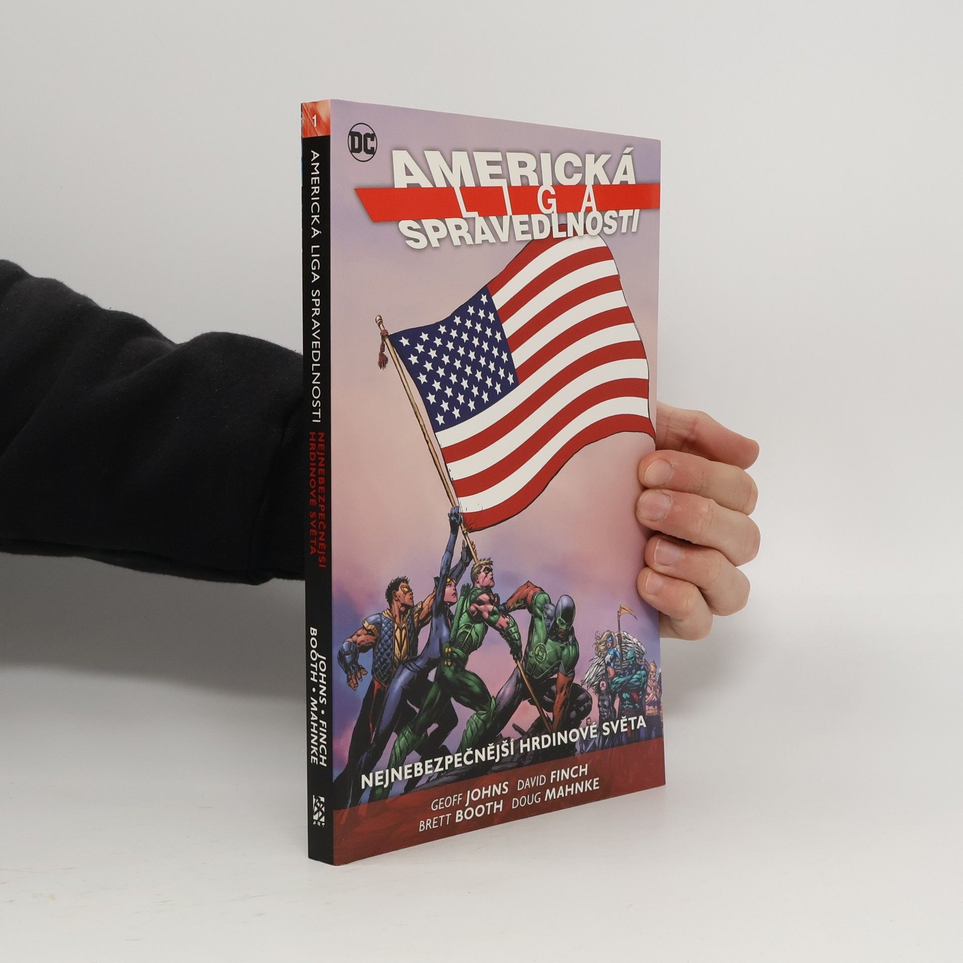 Doug Mahnke Nejnebezpečnější hrdinové světa