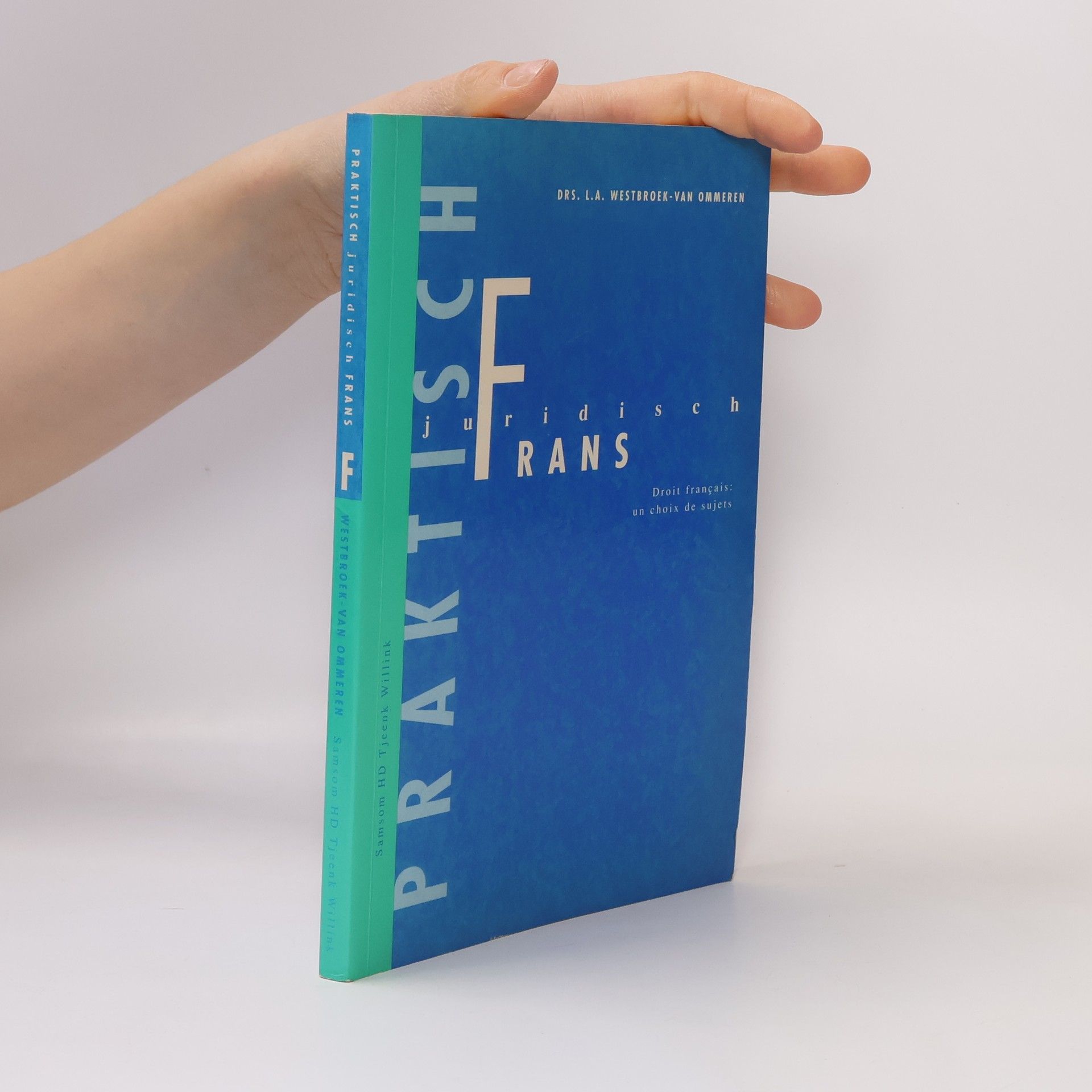 L.A. Westbroek-van Ommeren Praktisch juridisch Frans