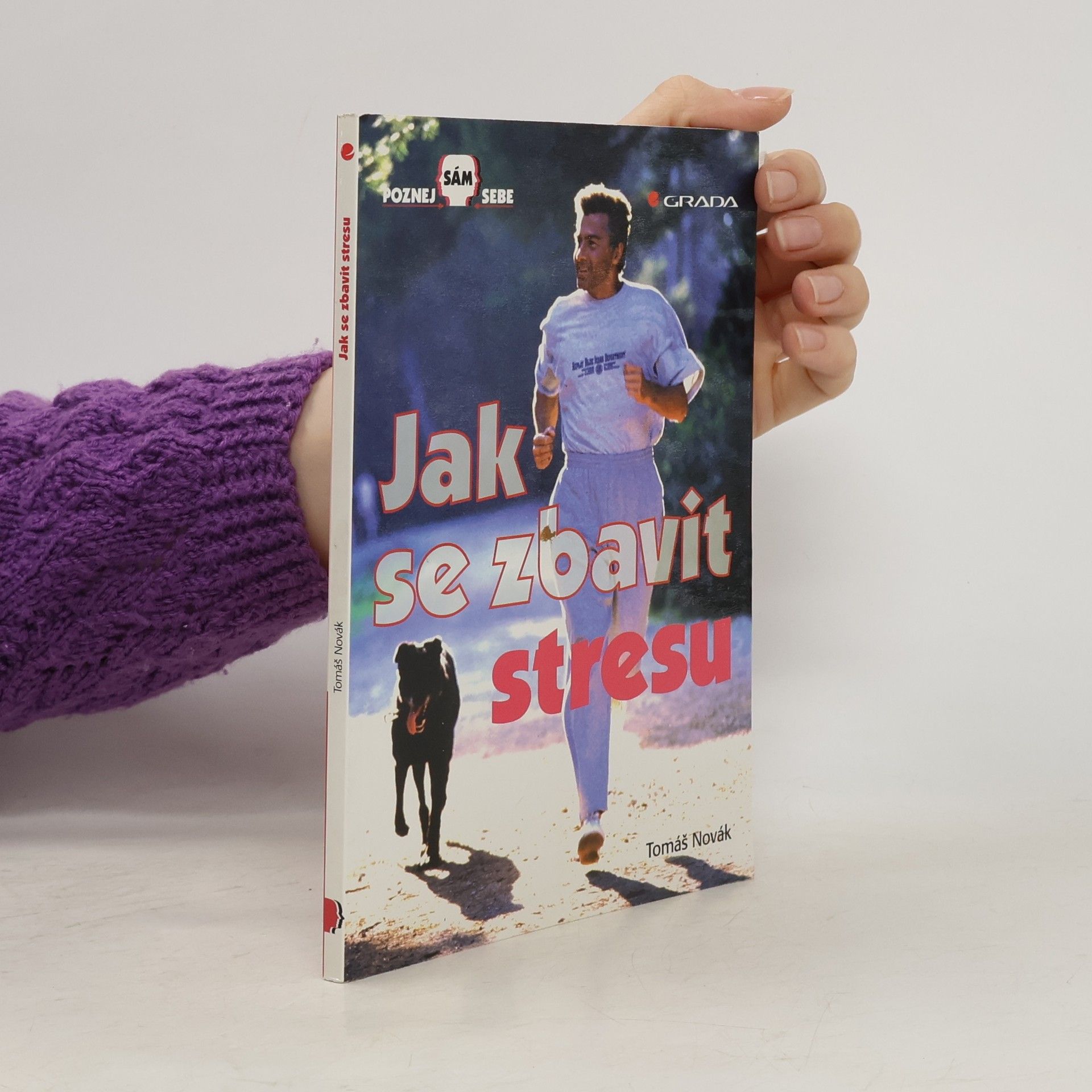 Tomáš Novák Jak se zbavit stresu