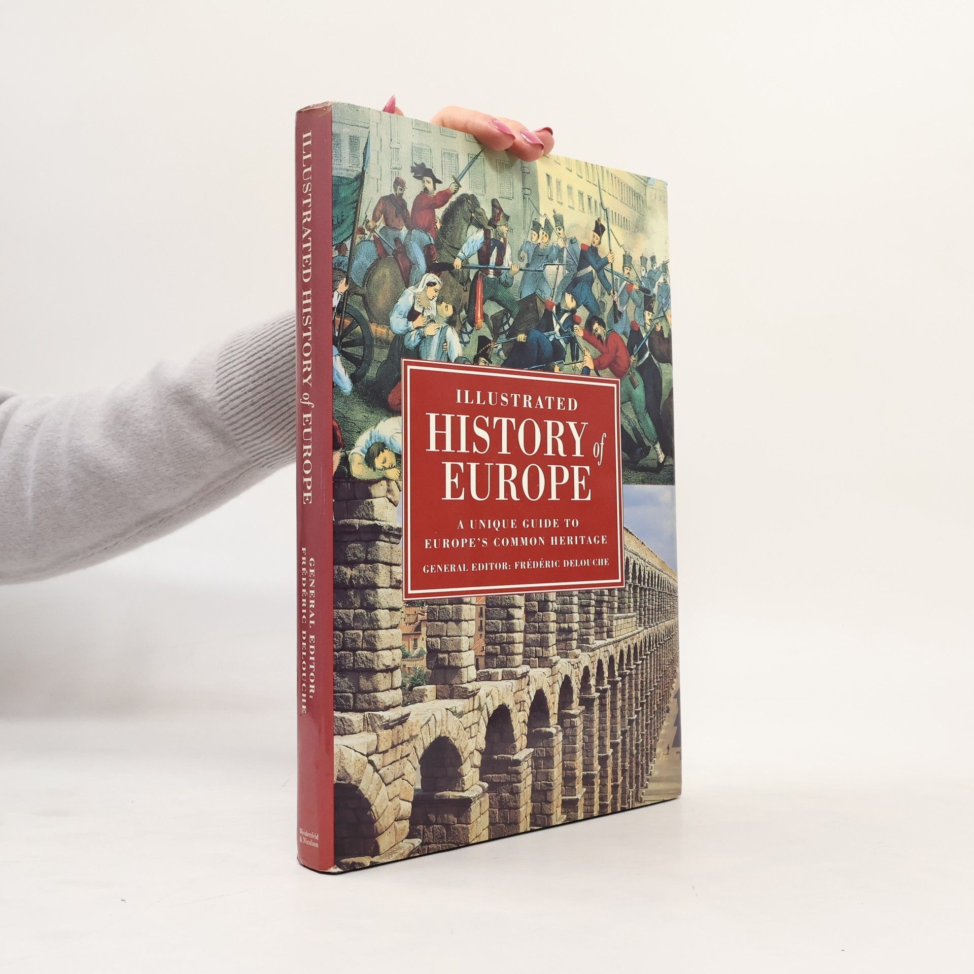 Kolektiv autorů Illustrated History of Europe