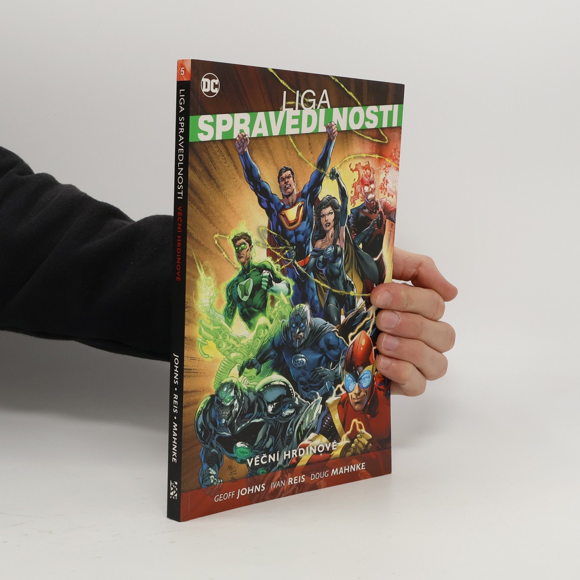 Geoff Johns Věční hrdinové